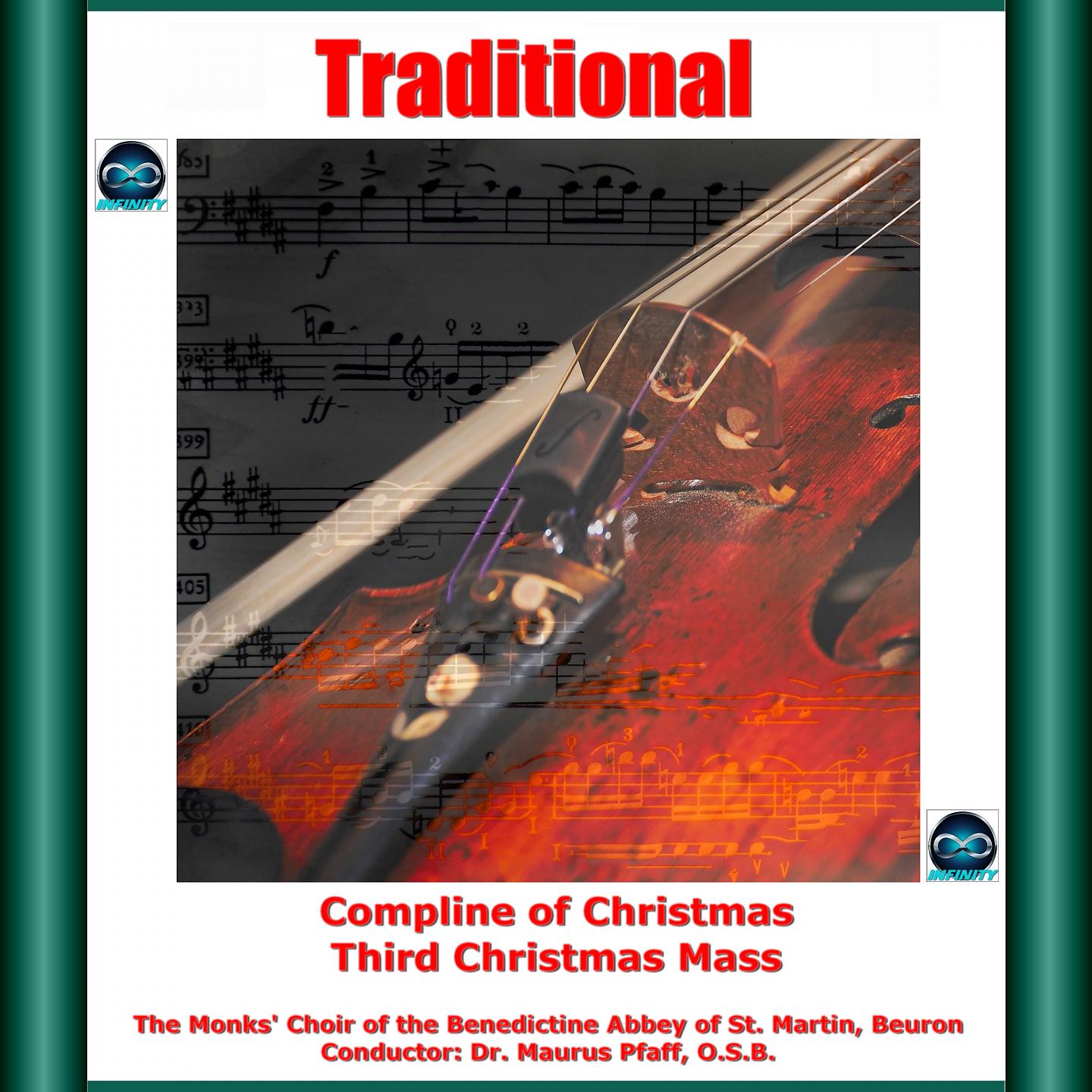 Постер альбома Traditional: Compline Of Christmas - Third Christmas Mass