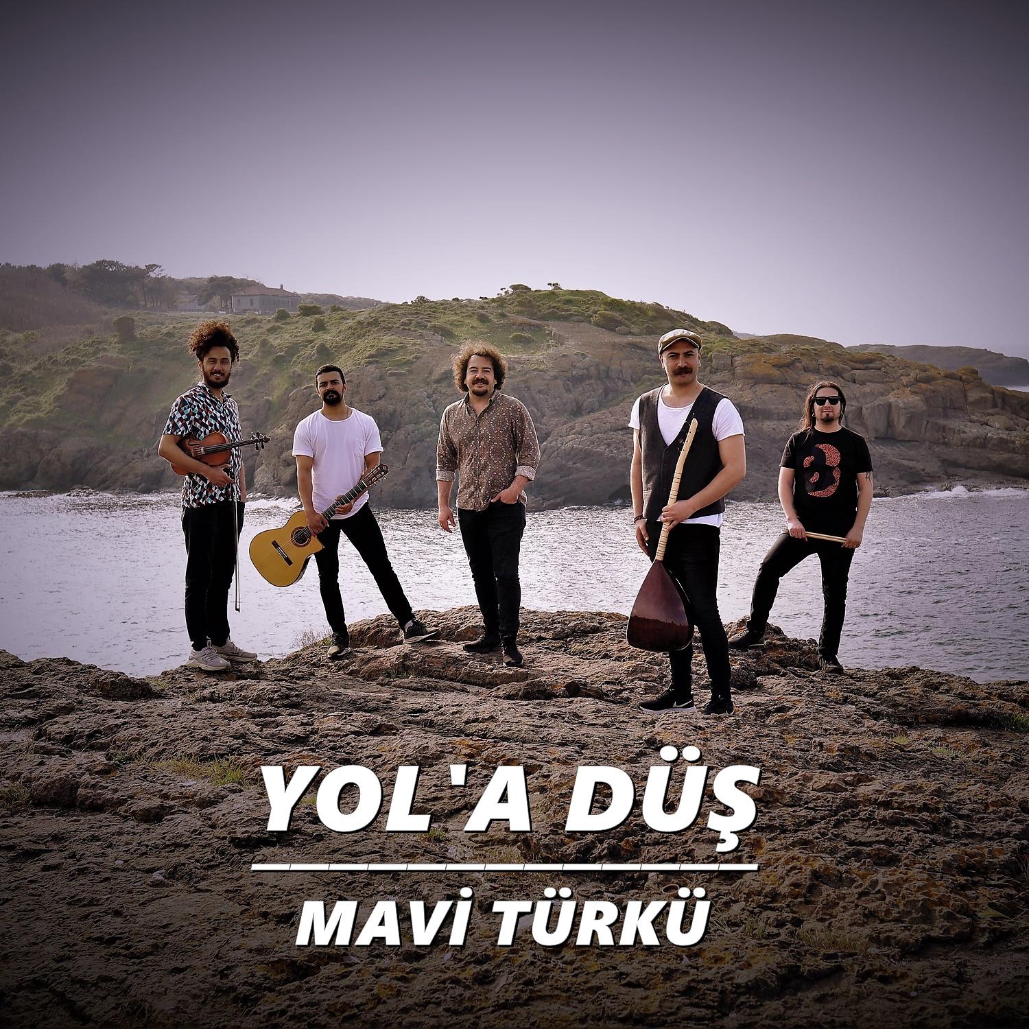 Постер альбома Mavi Türkü