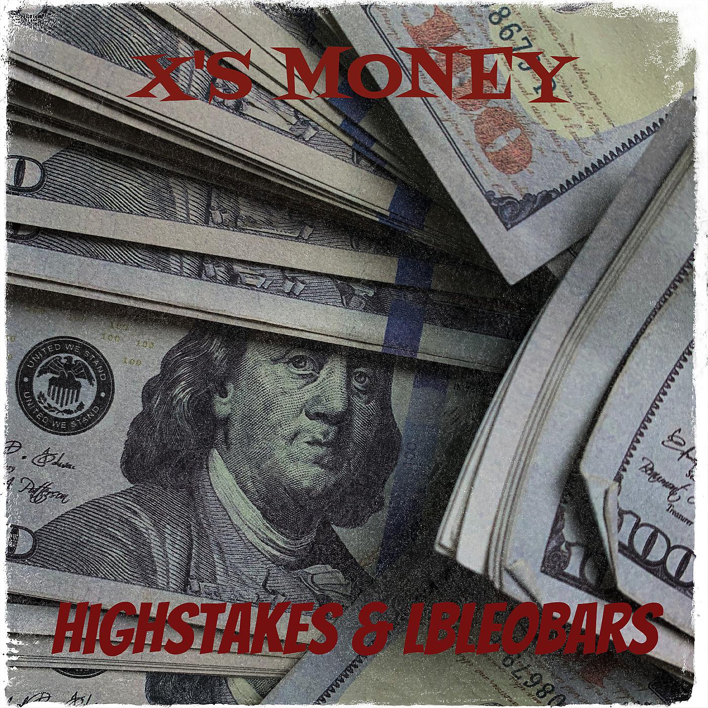 Постер альбома X's Money