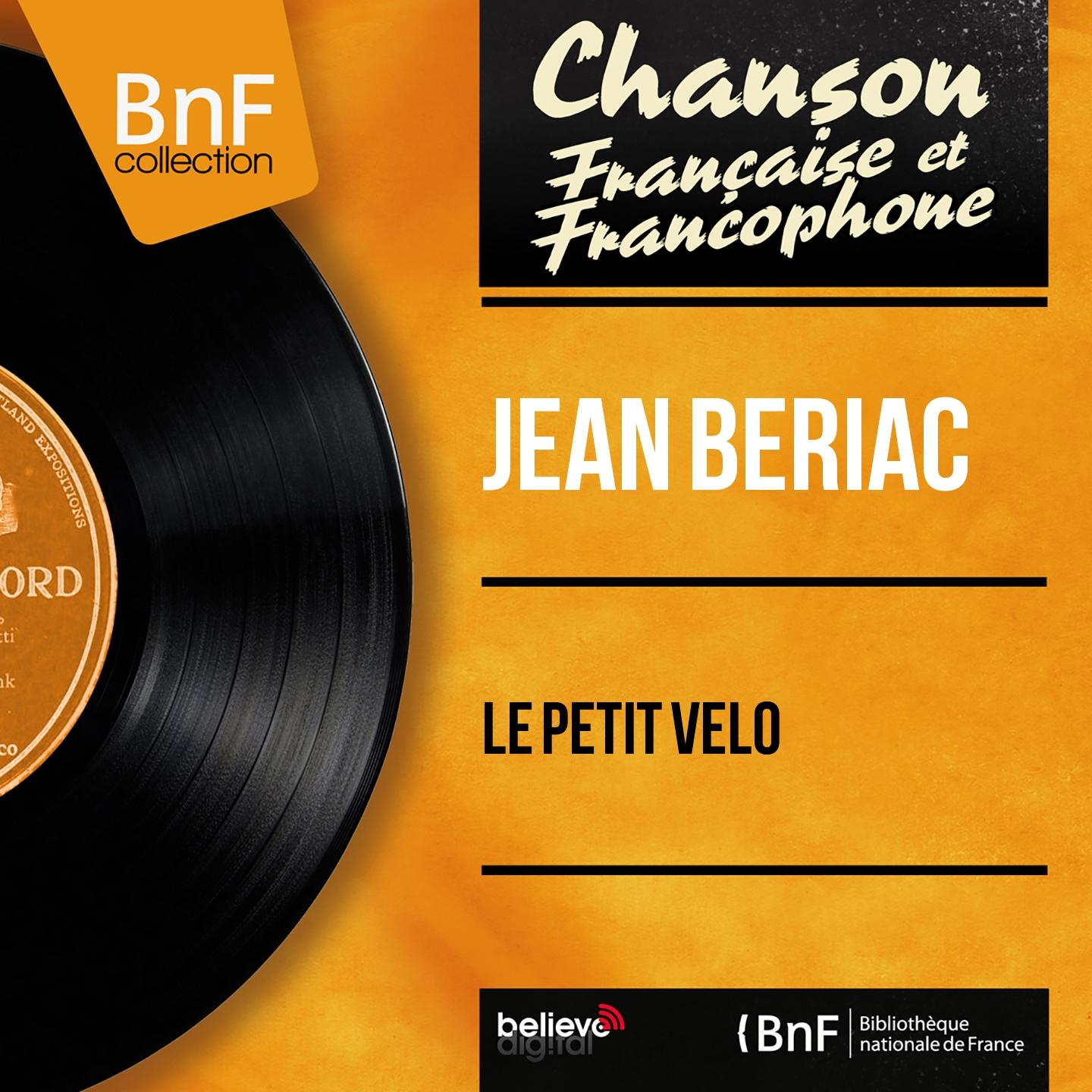 Постер альбома Le petit vélo (Mono Version)