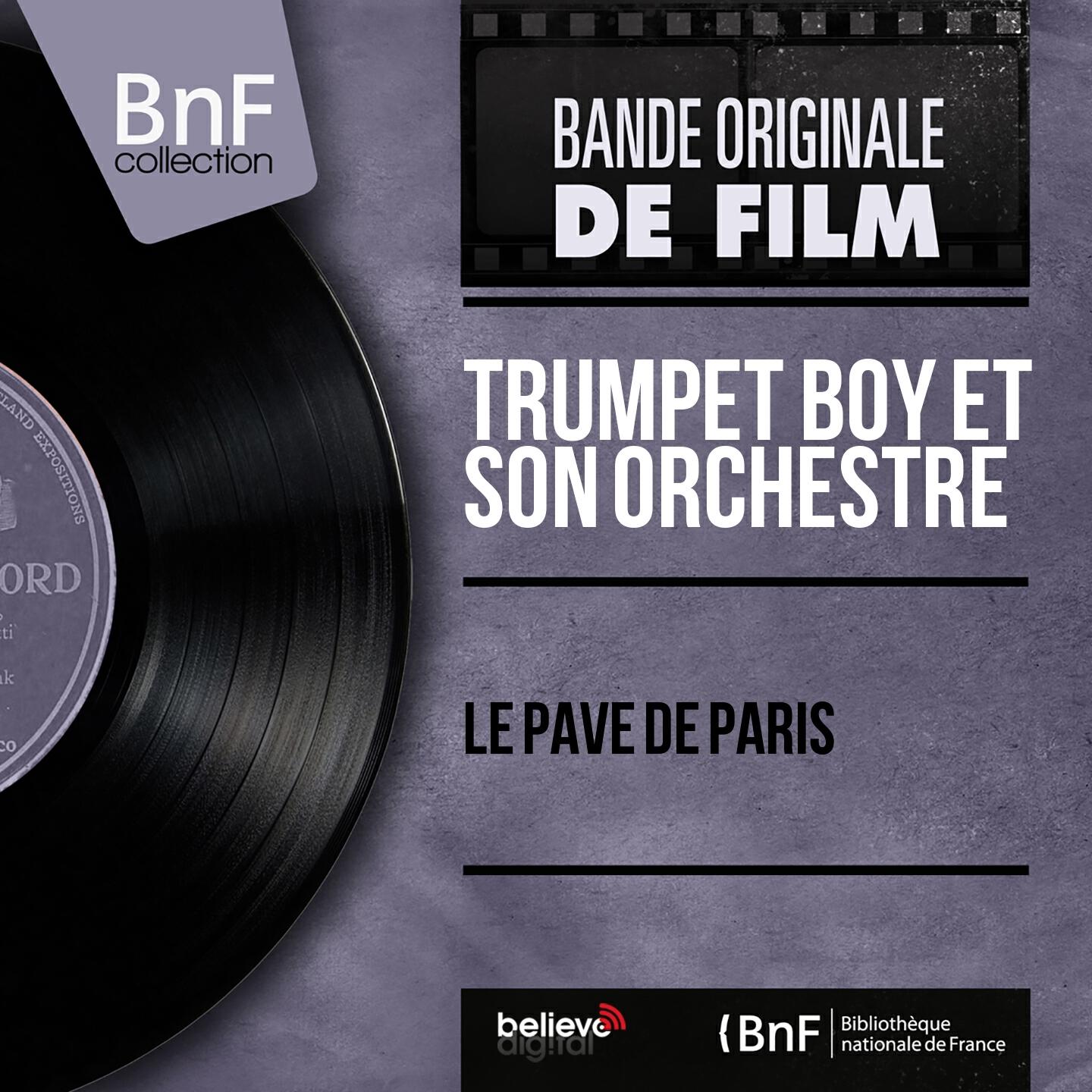 Trumpet Boy et son orchestre - Rue de la Huchette