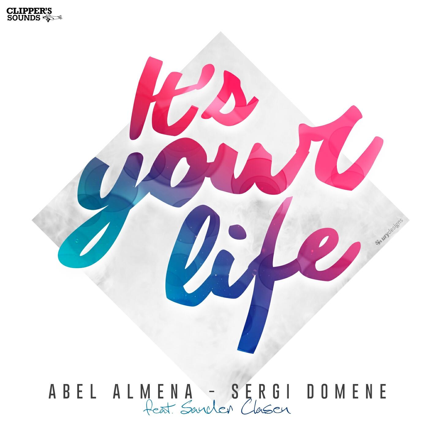Abel Almena - It's Your Life (Dual2ystem, Zen Garden & Luis de Frutos Remix)