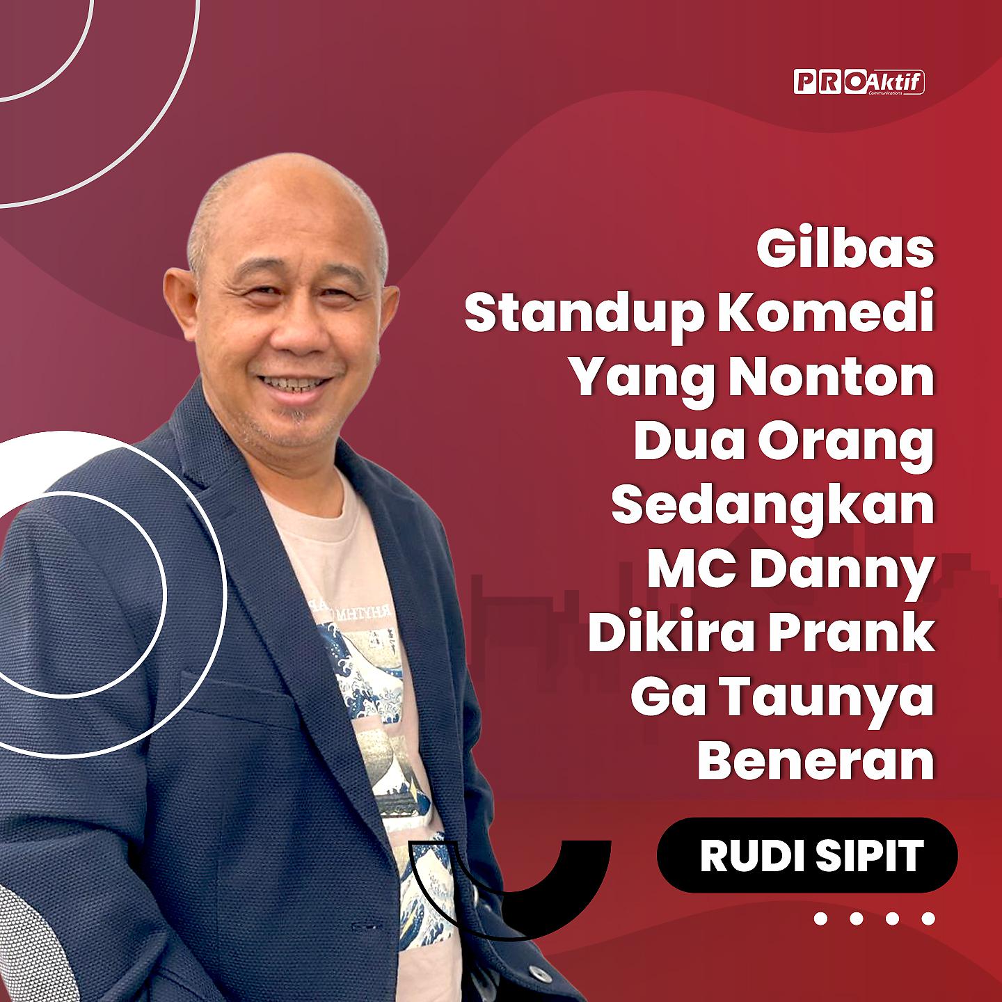 Постер альбома Gilbas Standup Komedi Yang Nonton Dua Orang, Sedangkan MC Danny Dikira Prank Ga Taunya Beneran