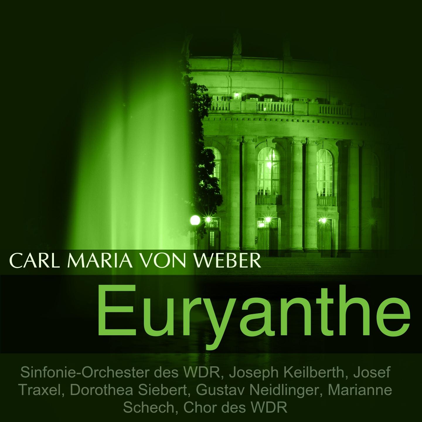 Постер альбома Weber: Euryanthe, Op. 81