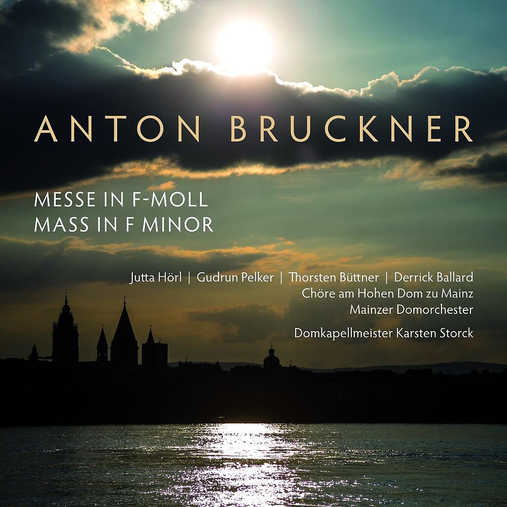 Постер альбома Anton Bruckner: Messe in F-Moll