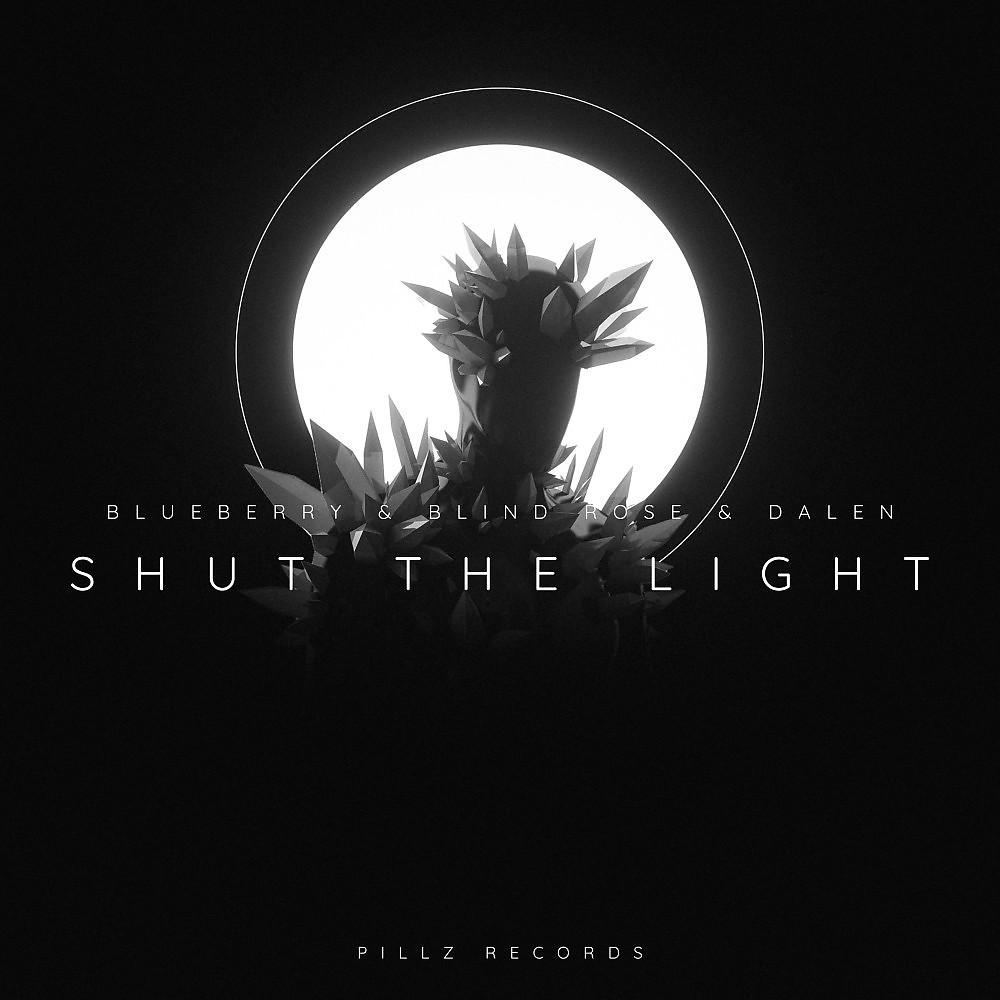 Постер альбома Shut the Light