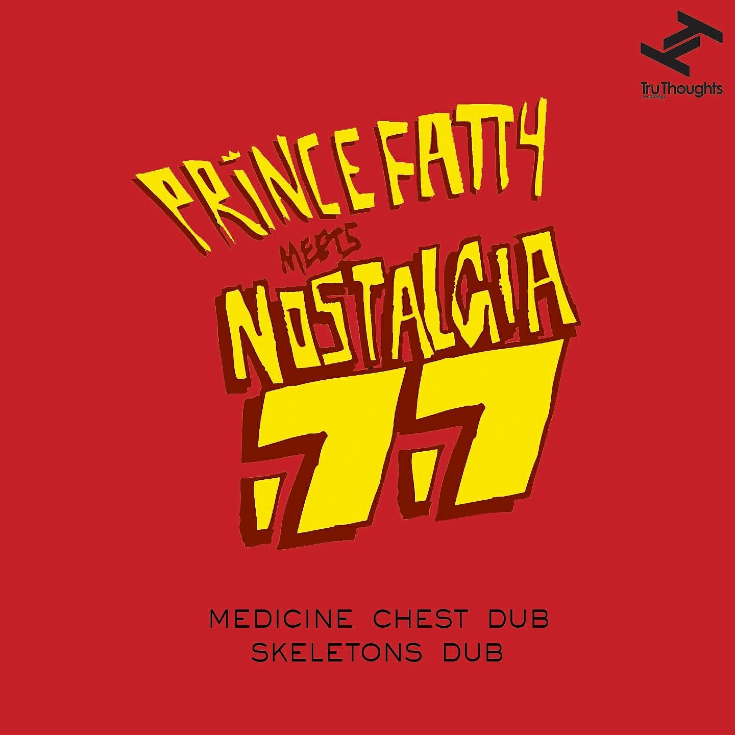 Prince Fatty - Medicine Chest Dub