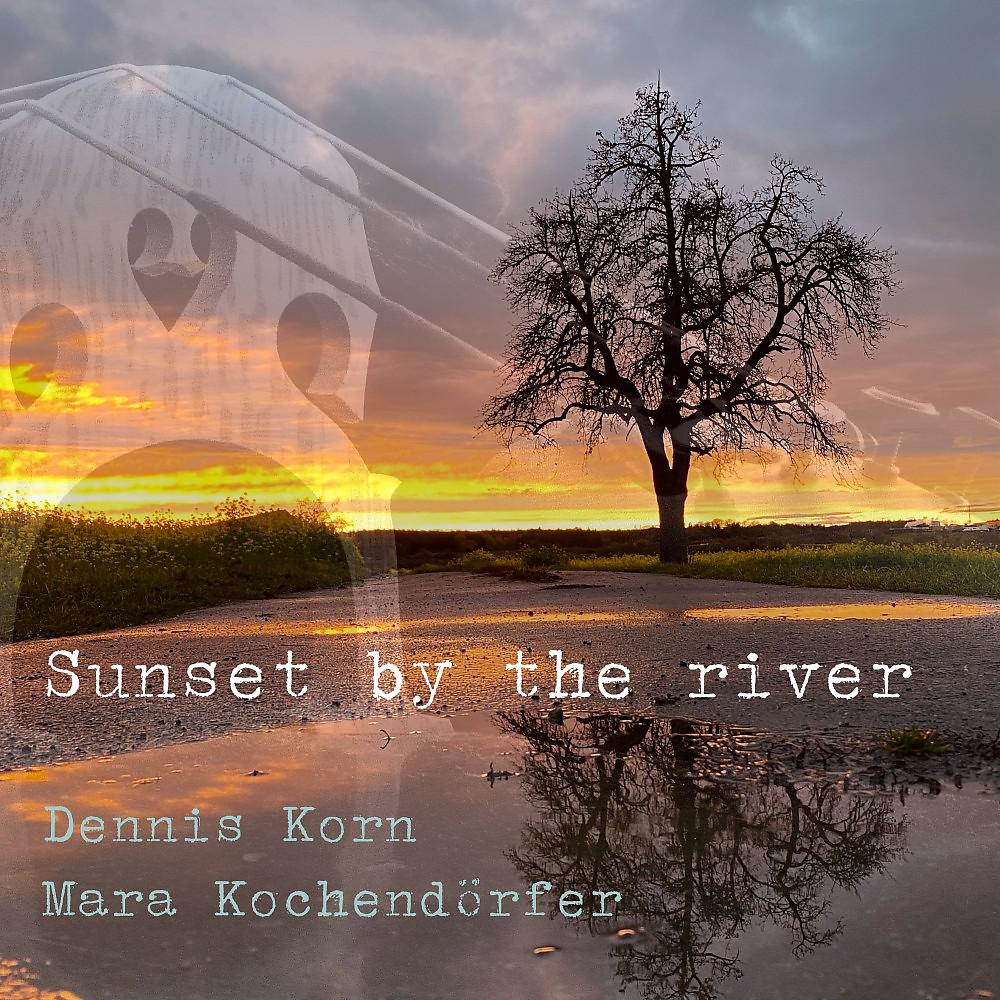 Постер альбома Sunset by the River