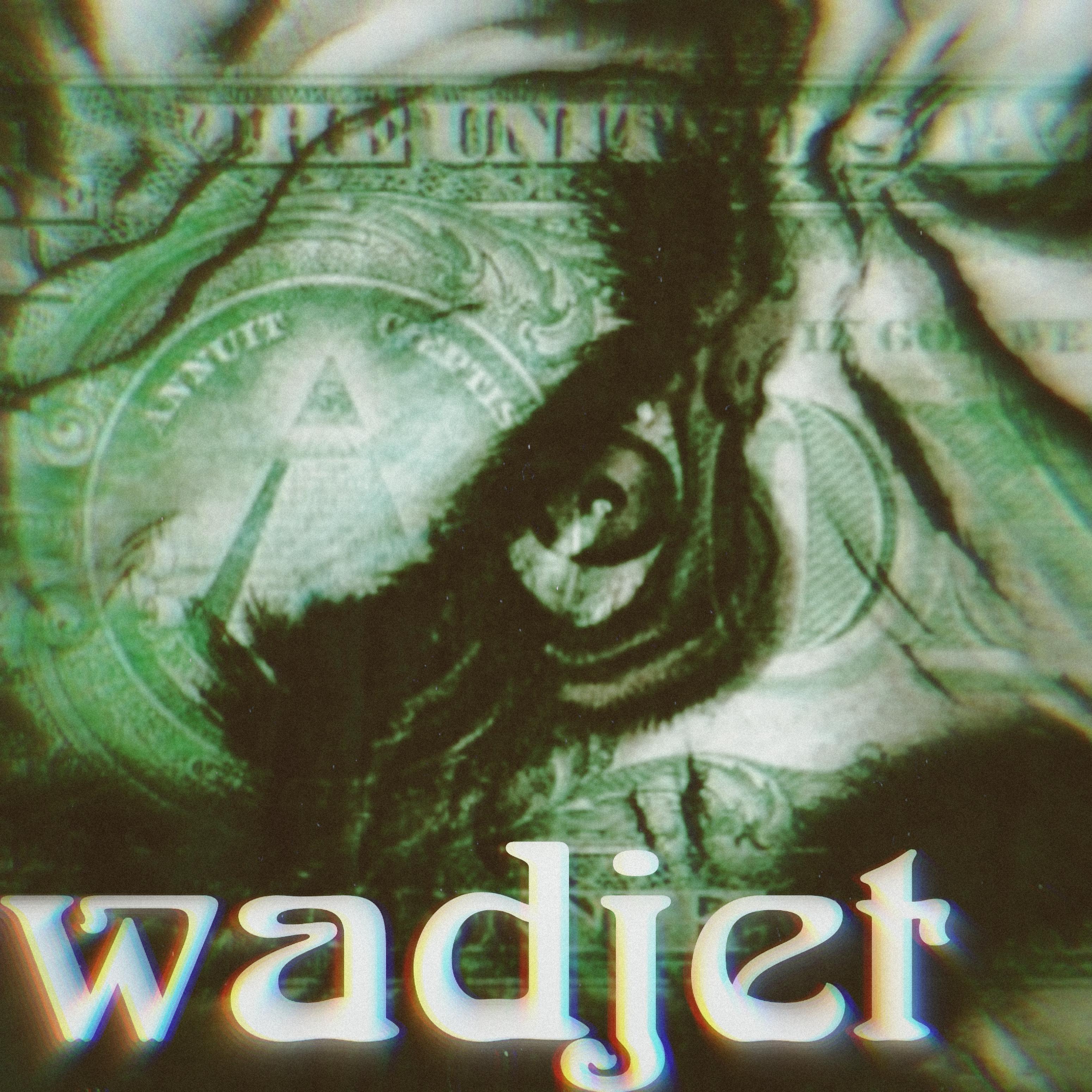 Постер альбома Wadjet
