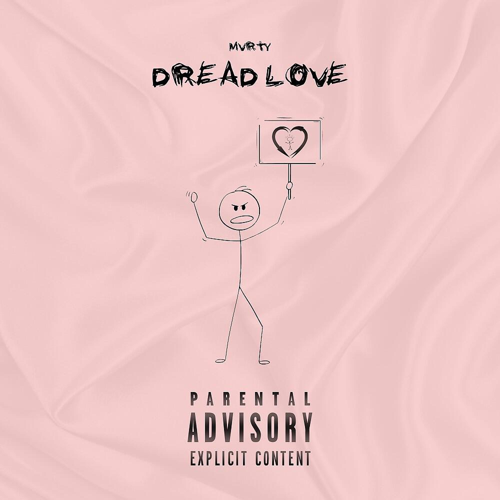 Альбом Dread LOVE исполнителя MVRTY