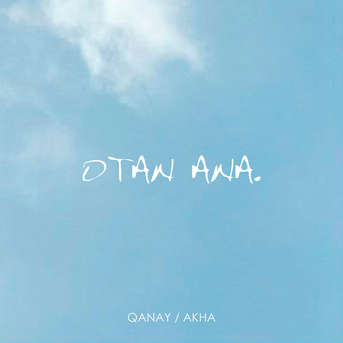 Qanay - Otan Ana