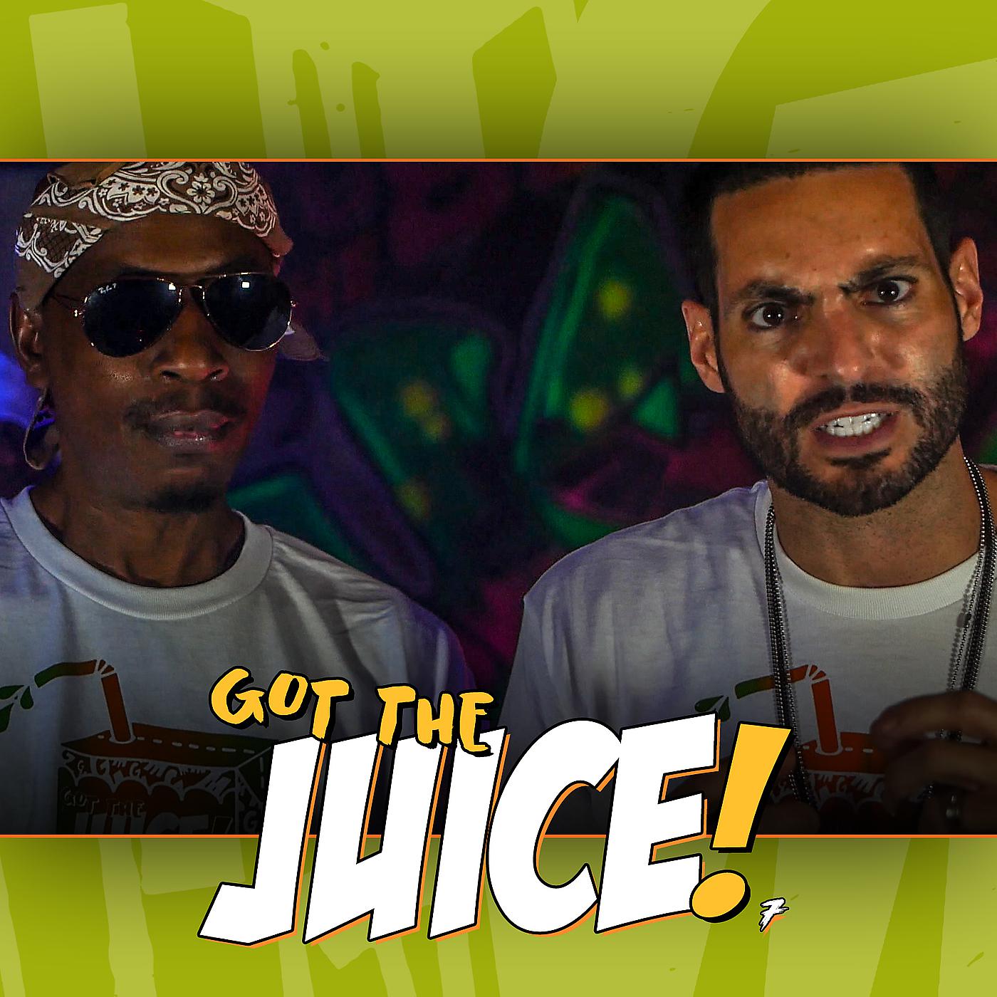 Постер альбома Got the Juice 7