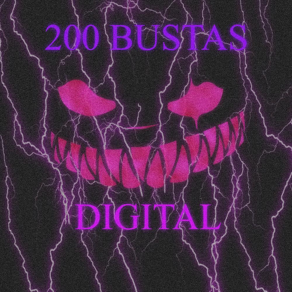 Постер альбома 200 Bustas
