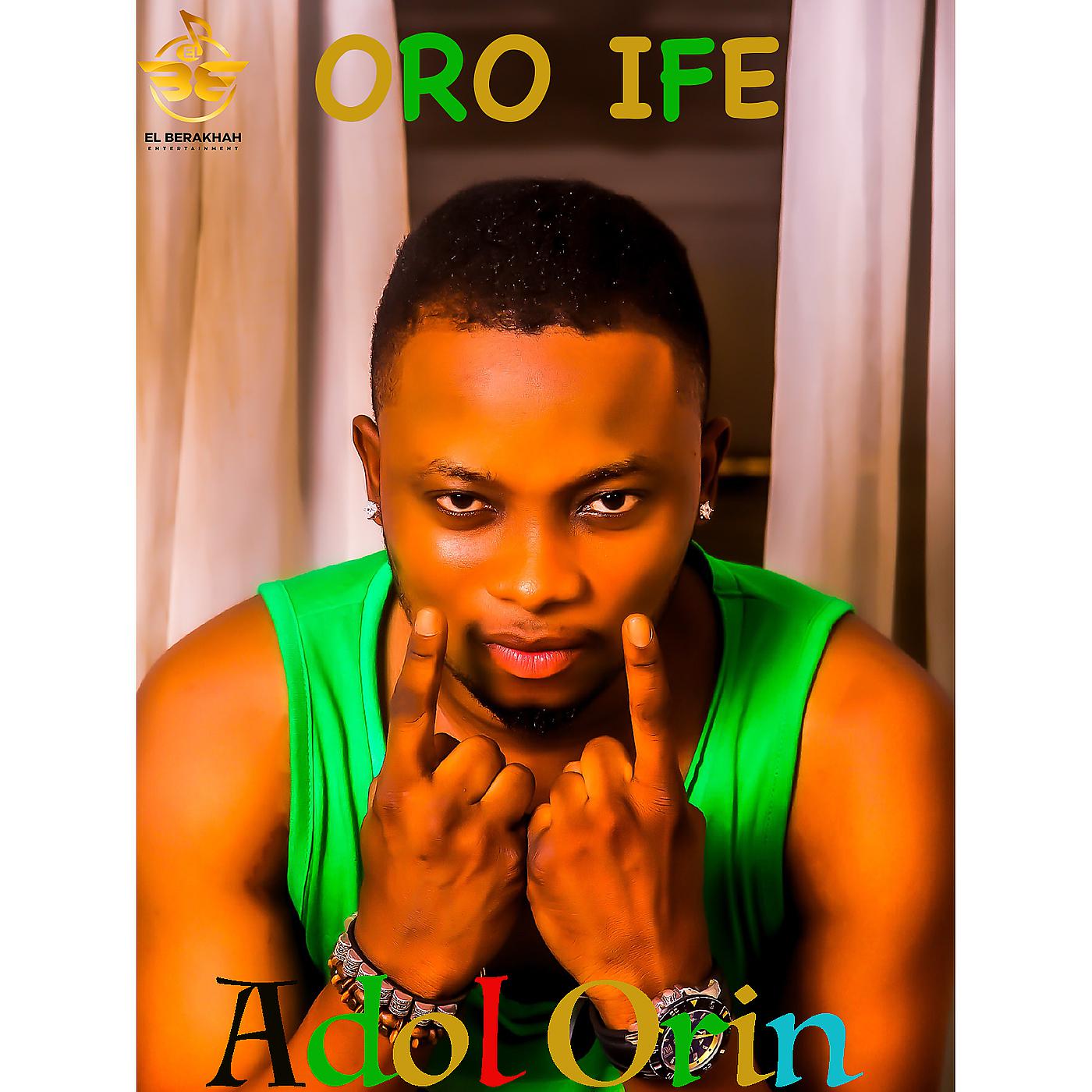 Постер альбома Oro Ife