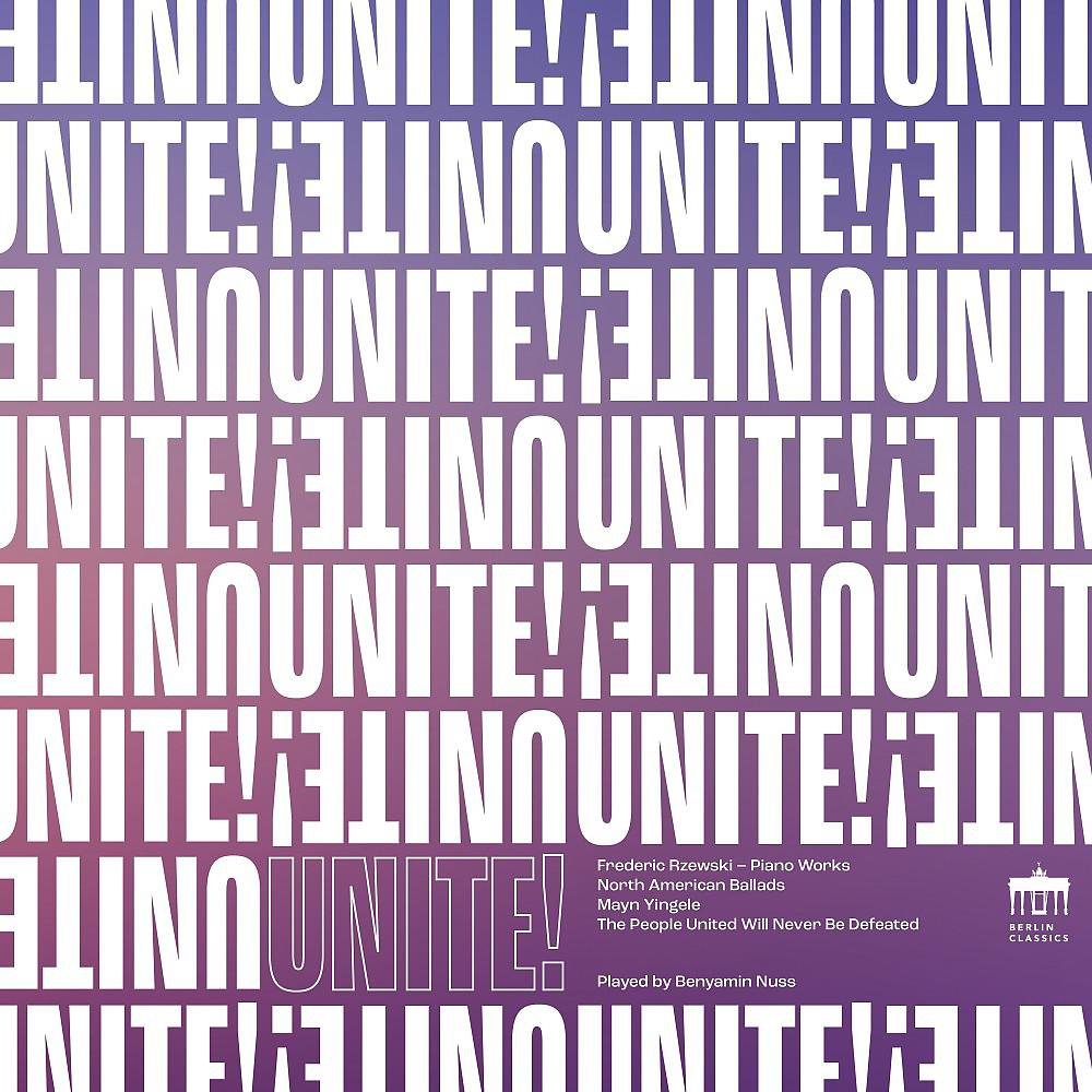 Постер альбома Rzewski: Unite! (Piano Works)