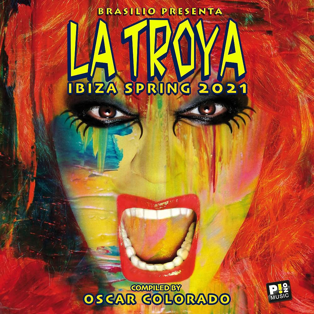 Постер альбома La Troya Ibiza (Compiled by Oscar Colorado)