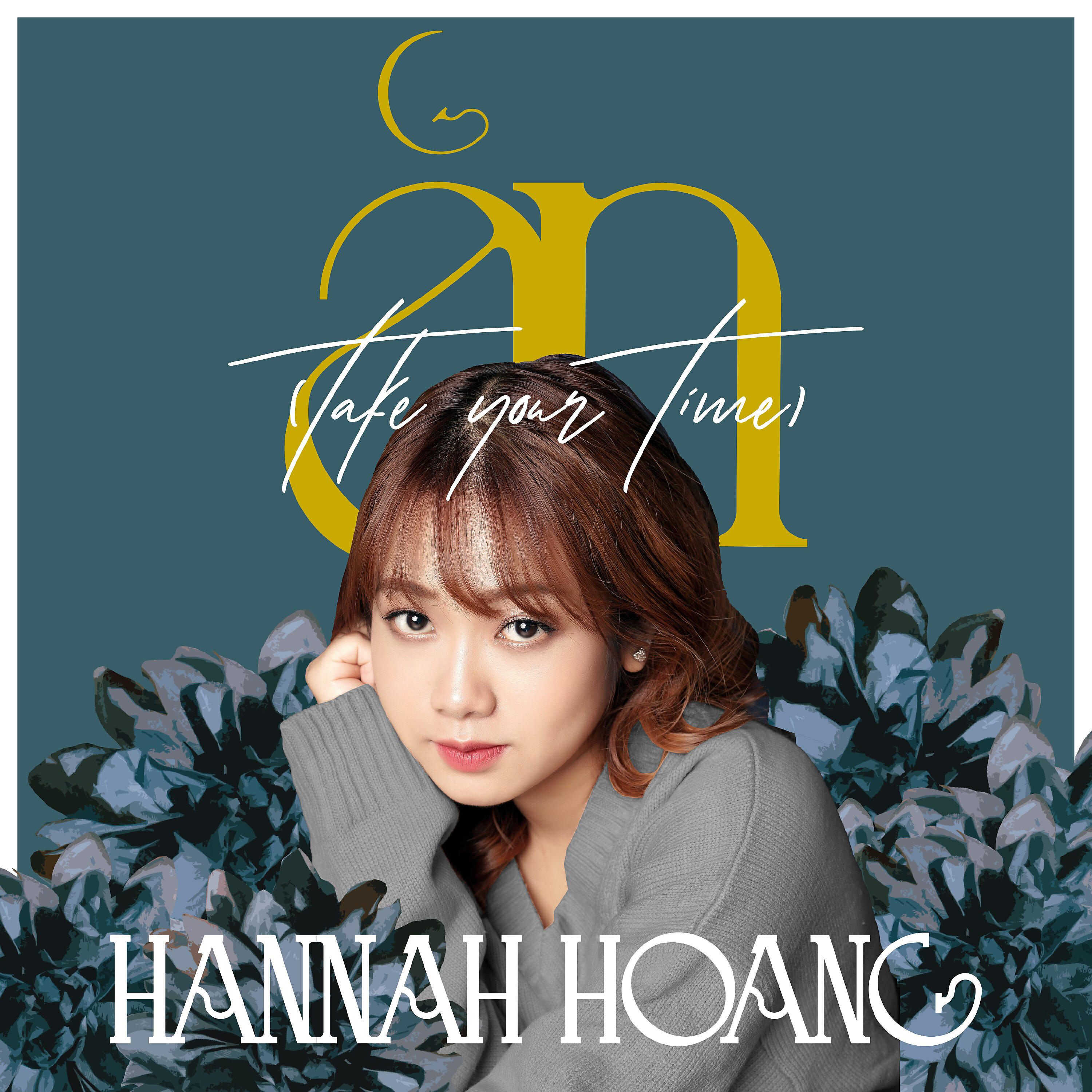 Hannah Hoang - Ăn (Take Your Time) [Beat]