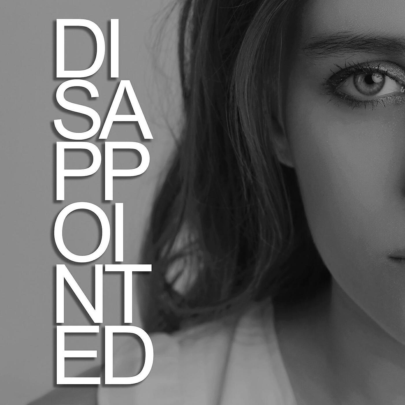 ENCHAN - Disappointed