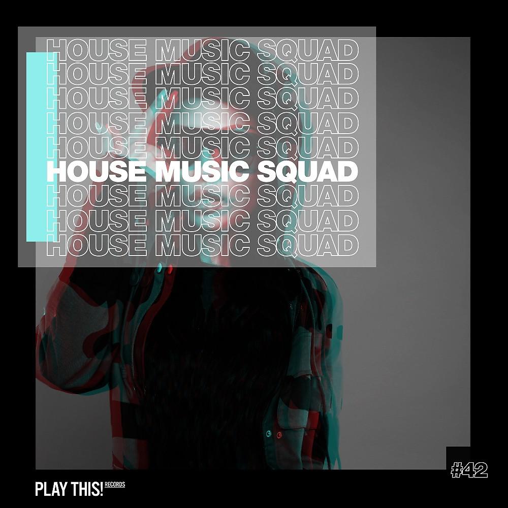 Постер альбома House Music Squad #42