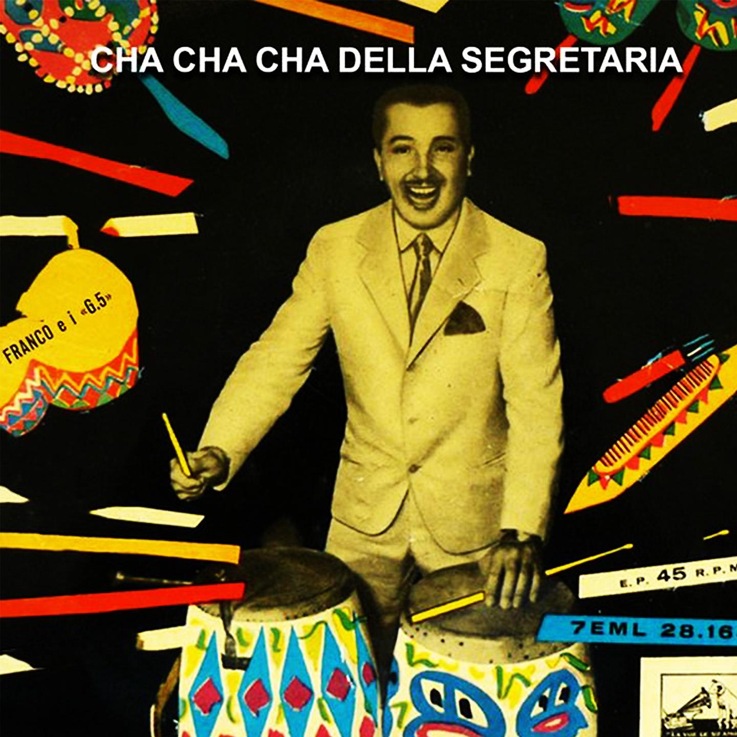 Franco e i G5 - Cha Cha Cha Della Segretaria