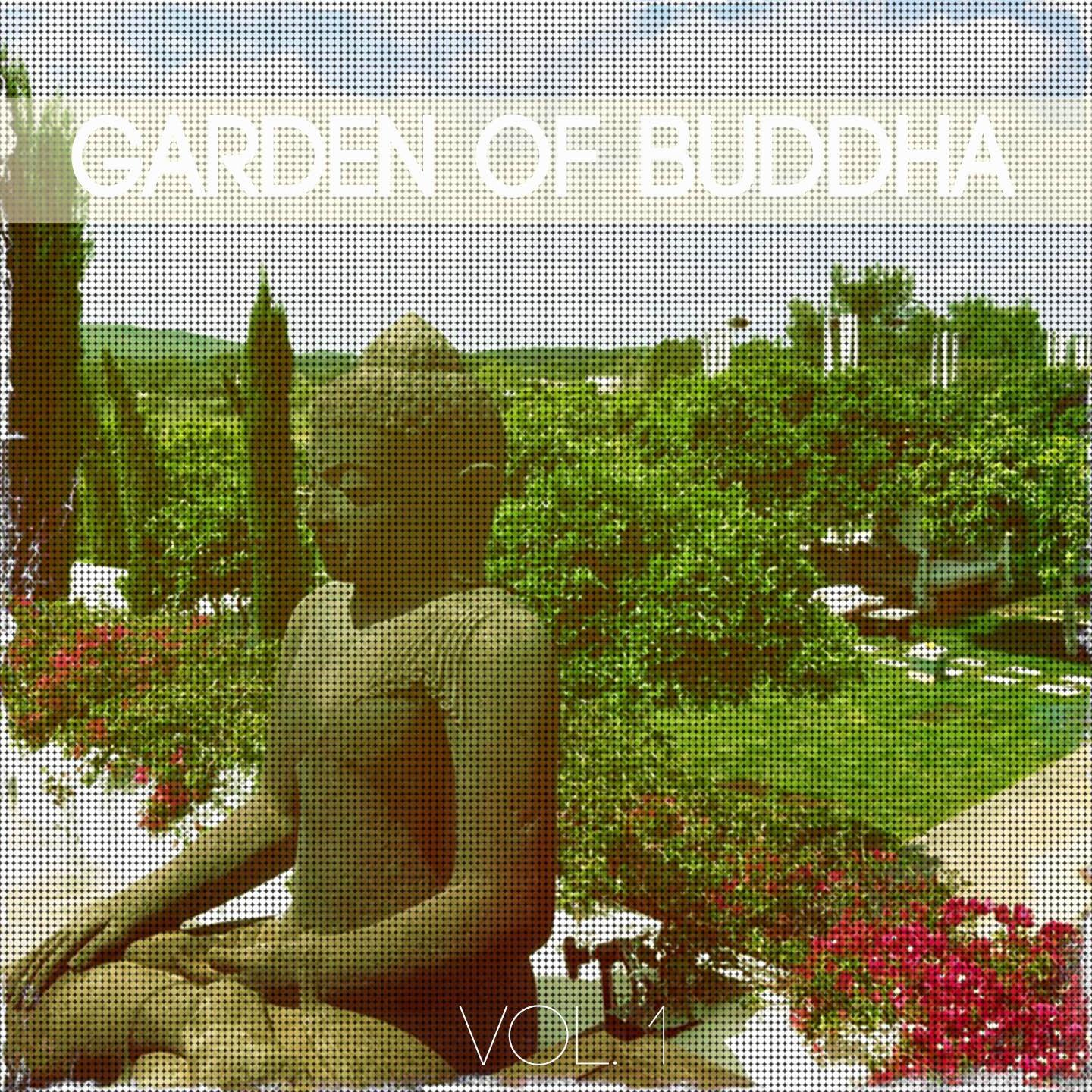 Постер альбома Garden of Buddha, Vol. 1