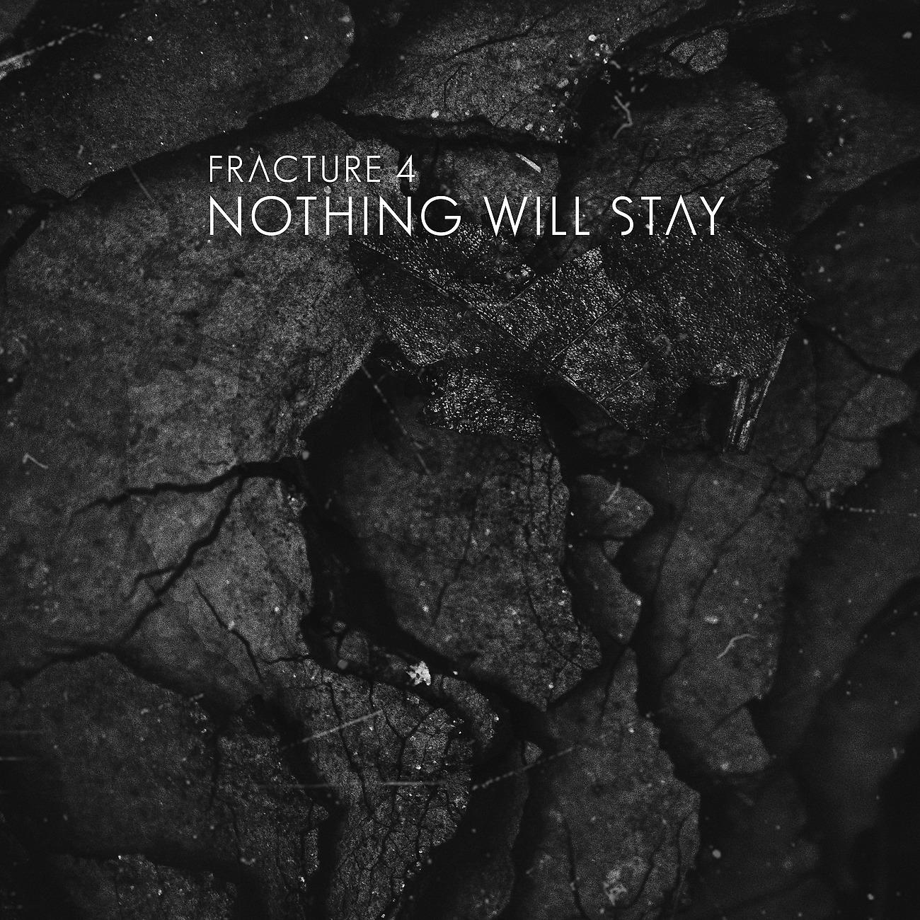 Постер альбома Nothing Will Stay