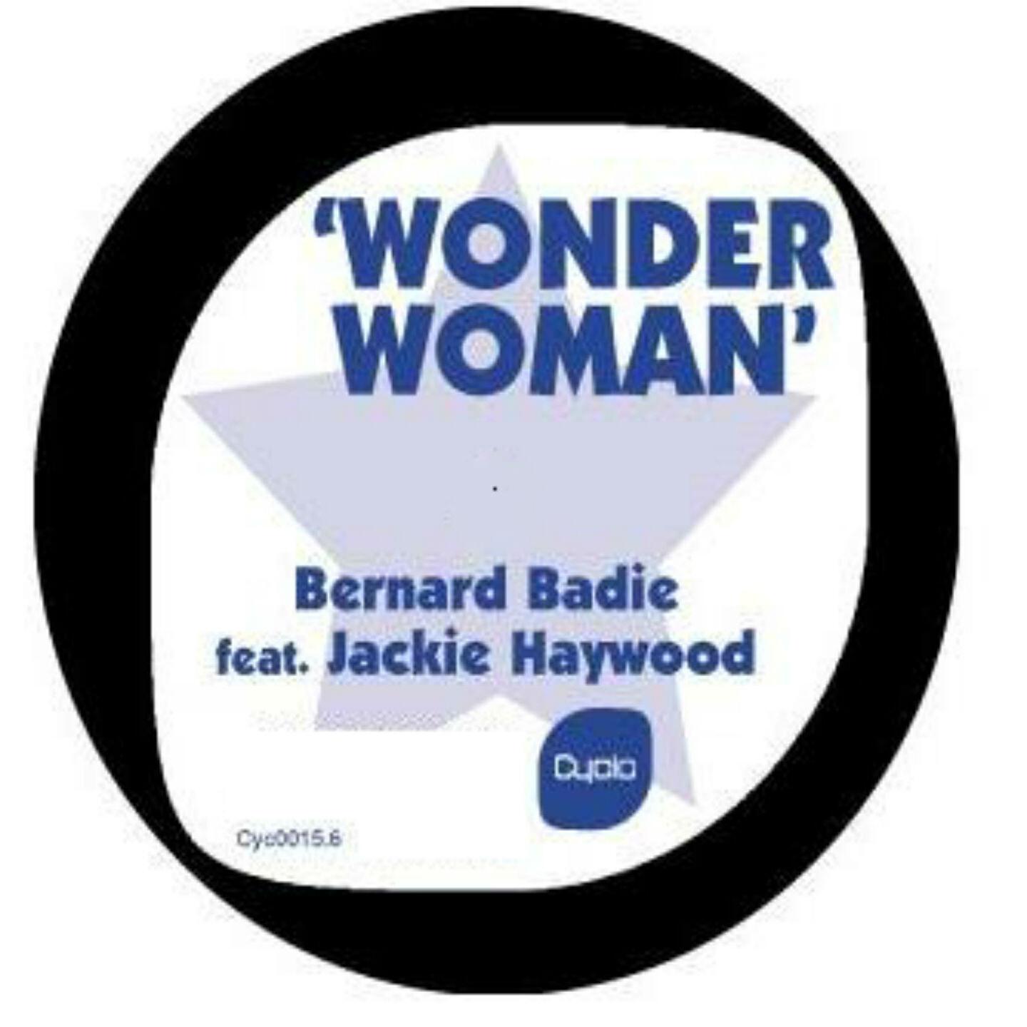 Bernard Badie - Wonder Woman (Paul Johnson Remix)