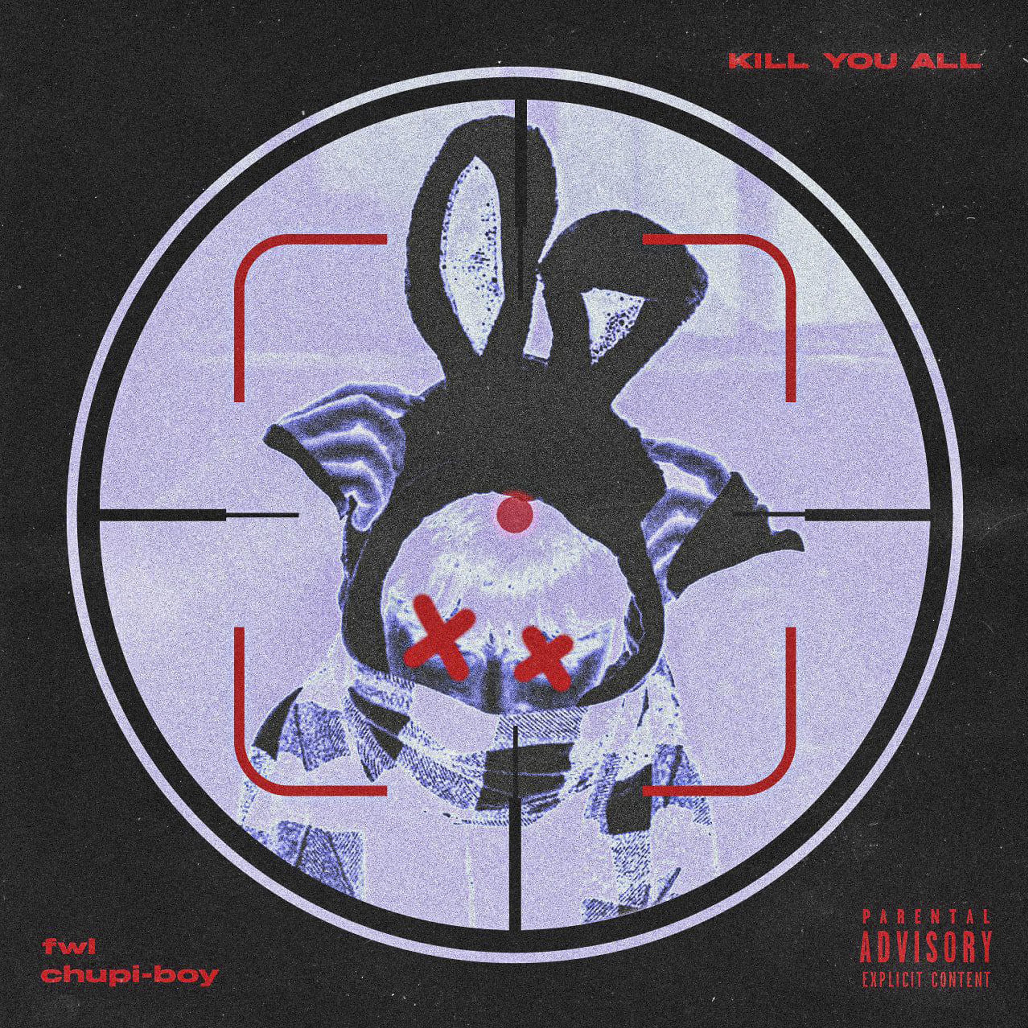 Постер альбома Kill You All