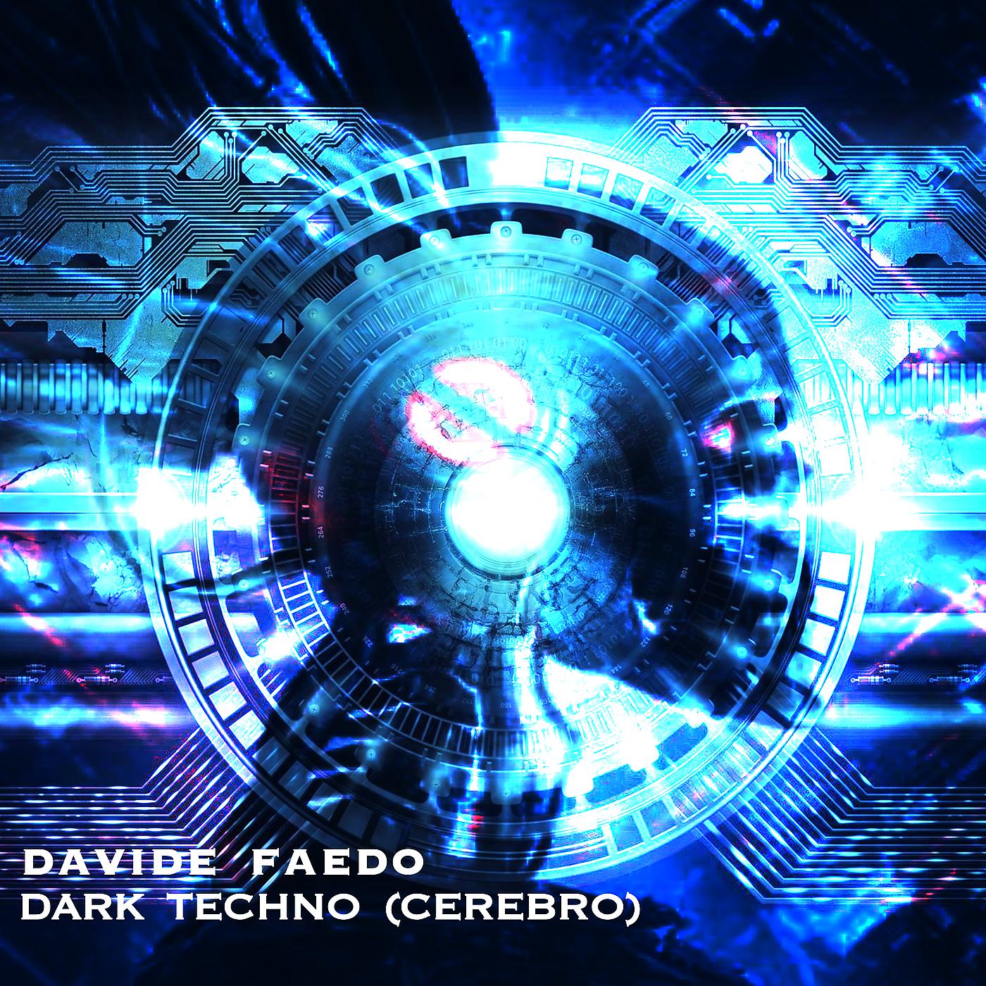 Постер альбома Dark Techno (Cerebro)