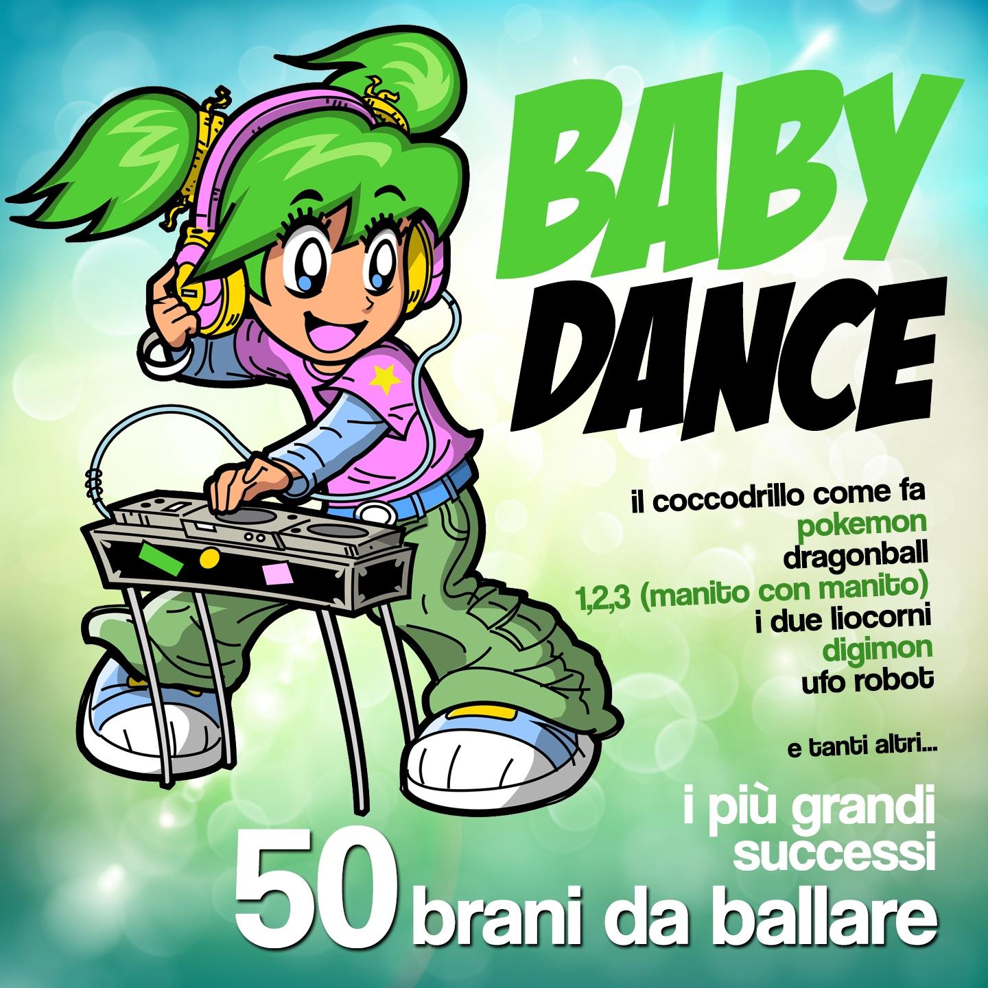 Постер альбома Baby Dance: i più grandi successi
