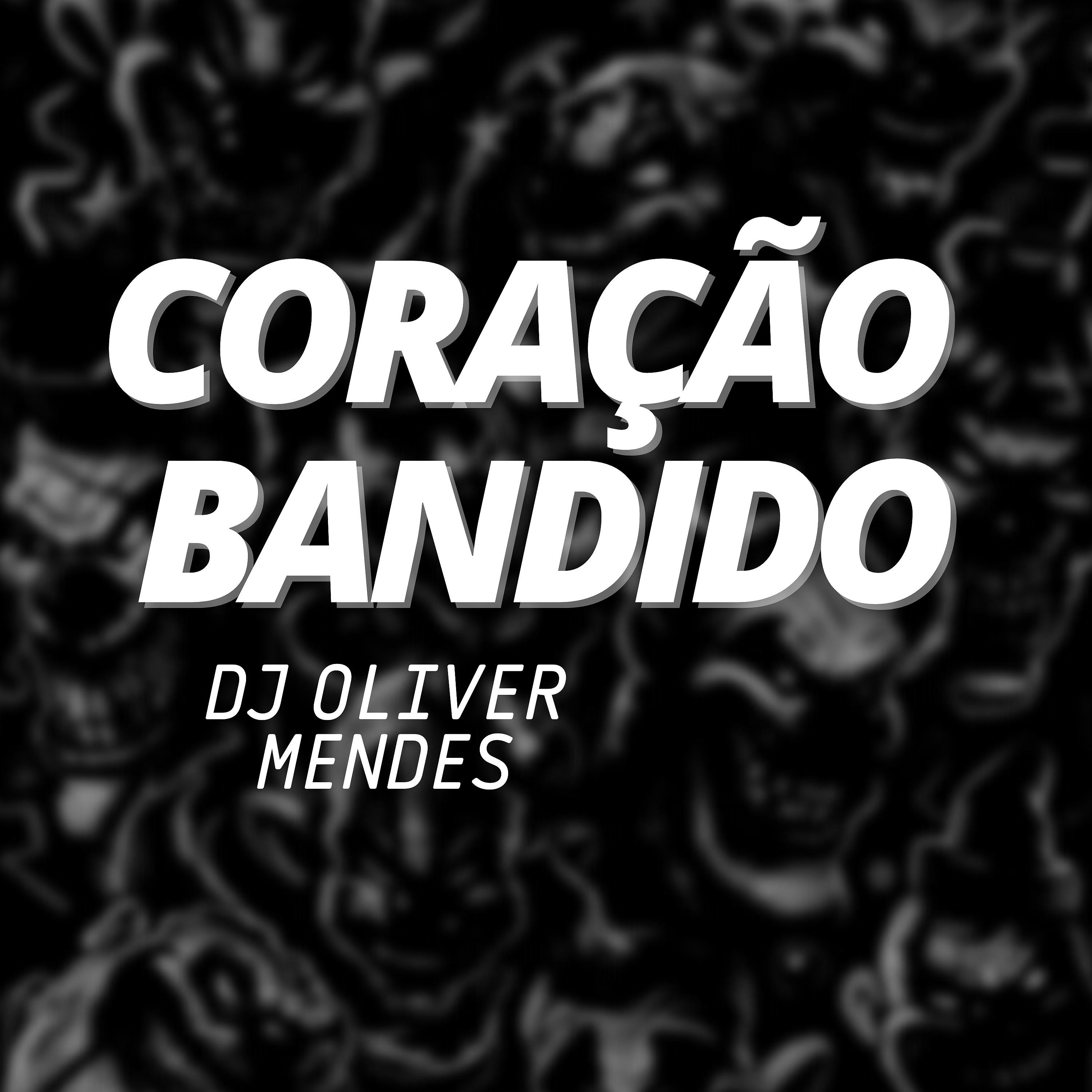 Постер альбома Coração Bandido