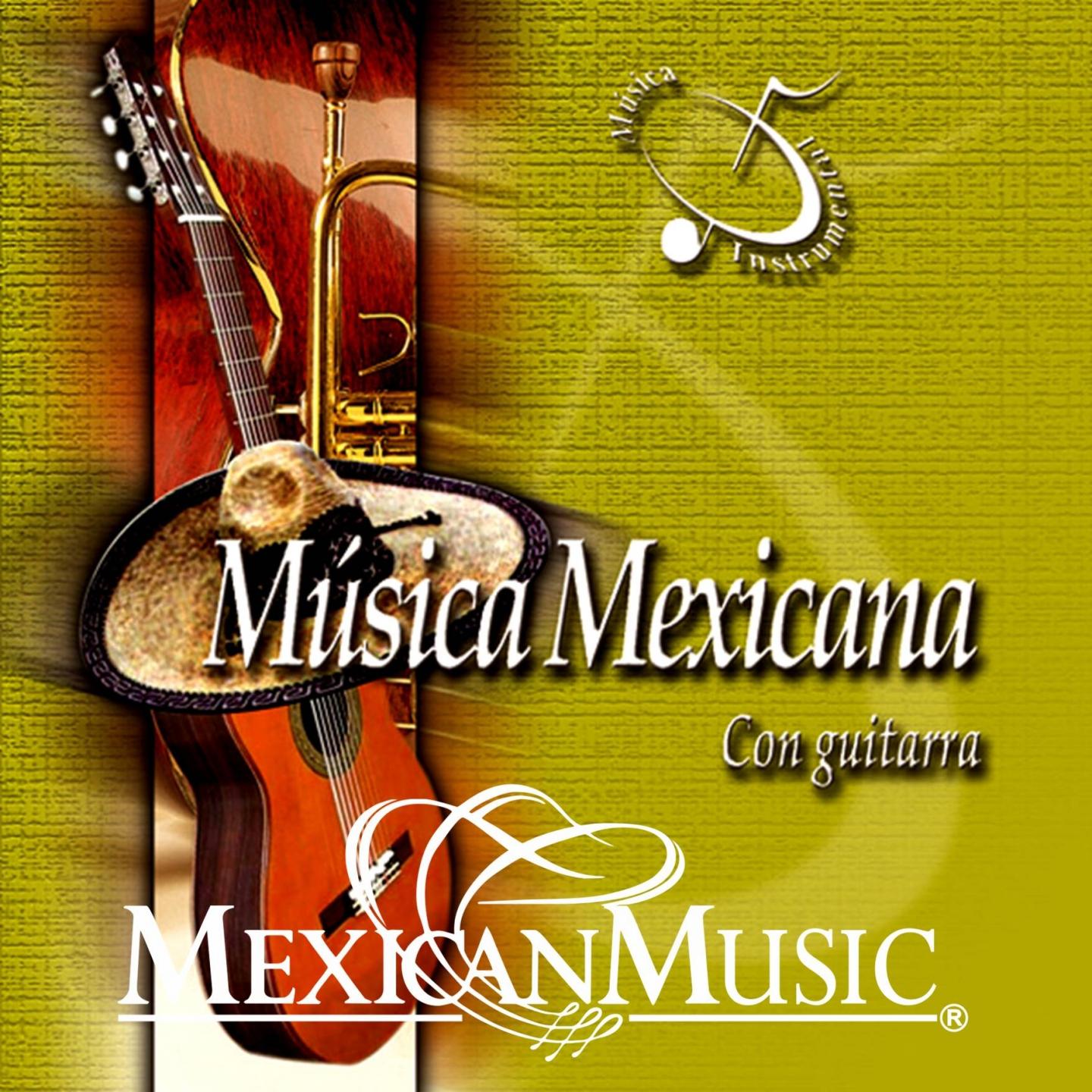 Постер альбома Musica Mexicana Con Guitarra