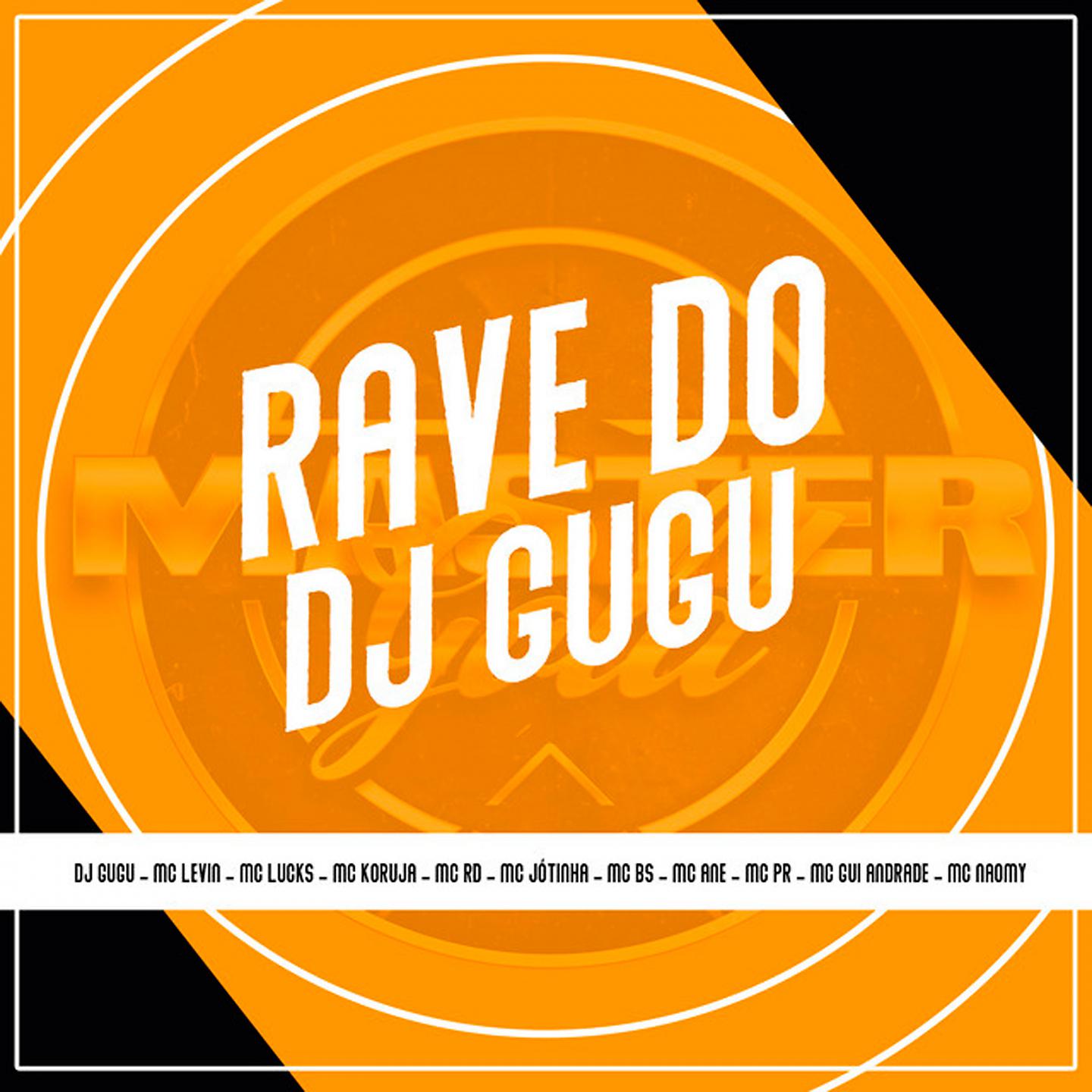 Постер альбома Rave do Dj Gugu