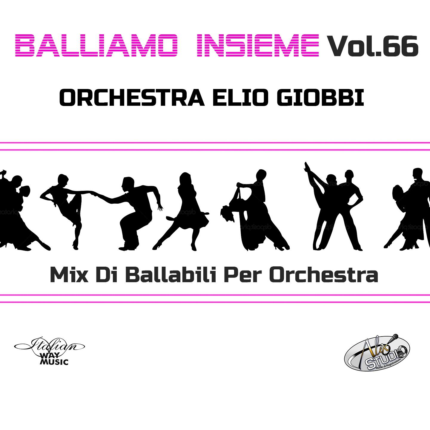 Orchestra Elio Giobbi - Dedicato / Dedicata / Cobra / Sorridendo / Hey bionda