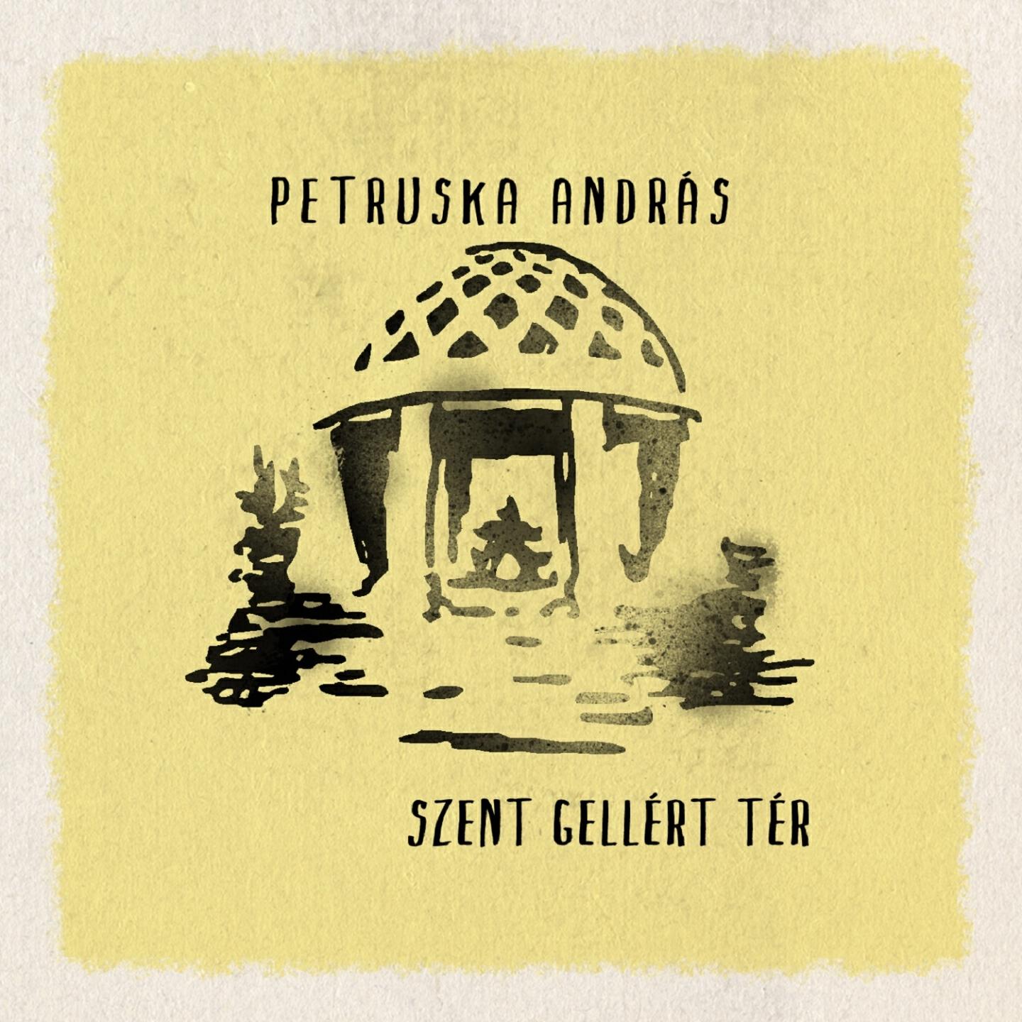 Petruska - Szent Gellért Tér (Radio Edit)