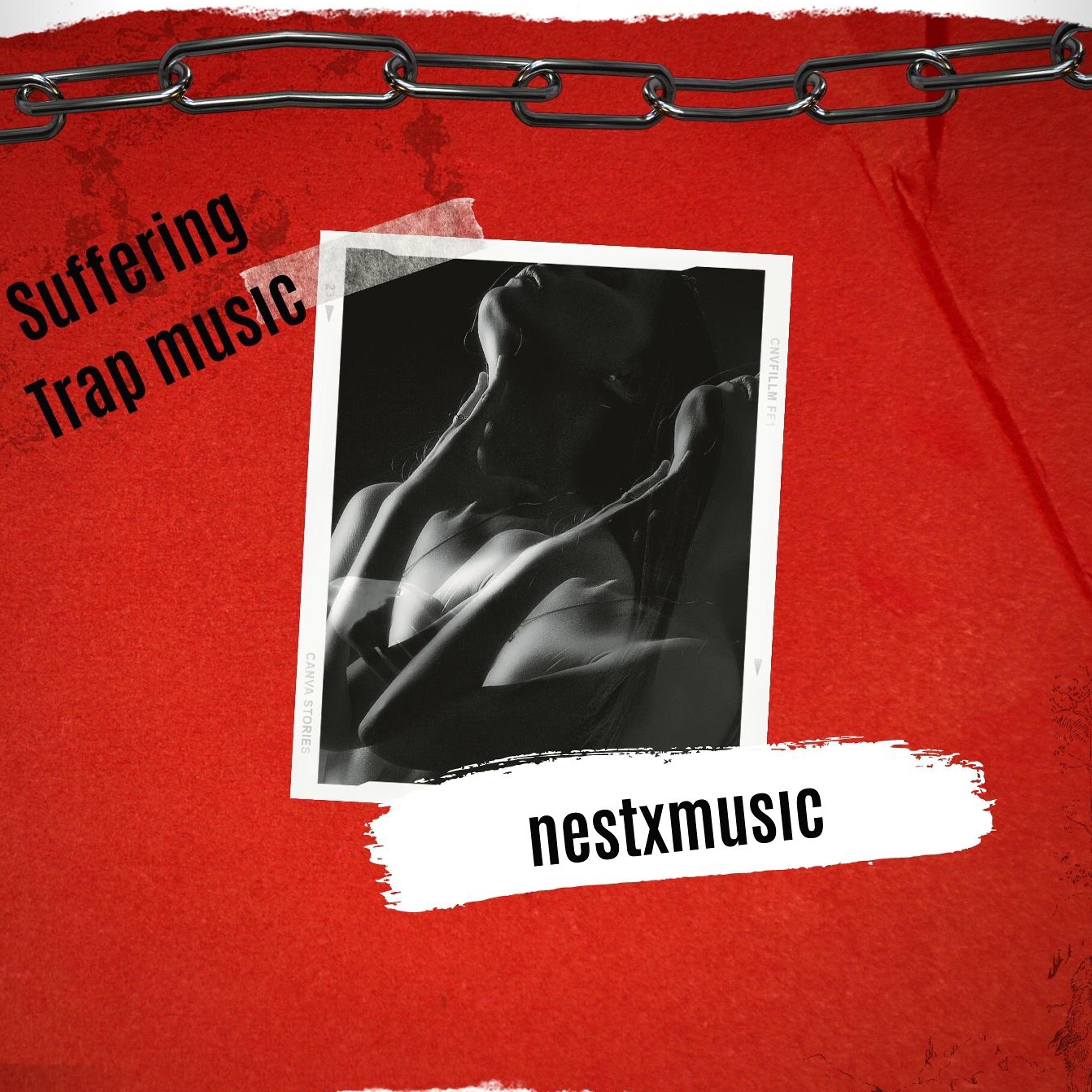 Постер альбома Suffering (Trap Musıc)