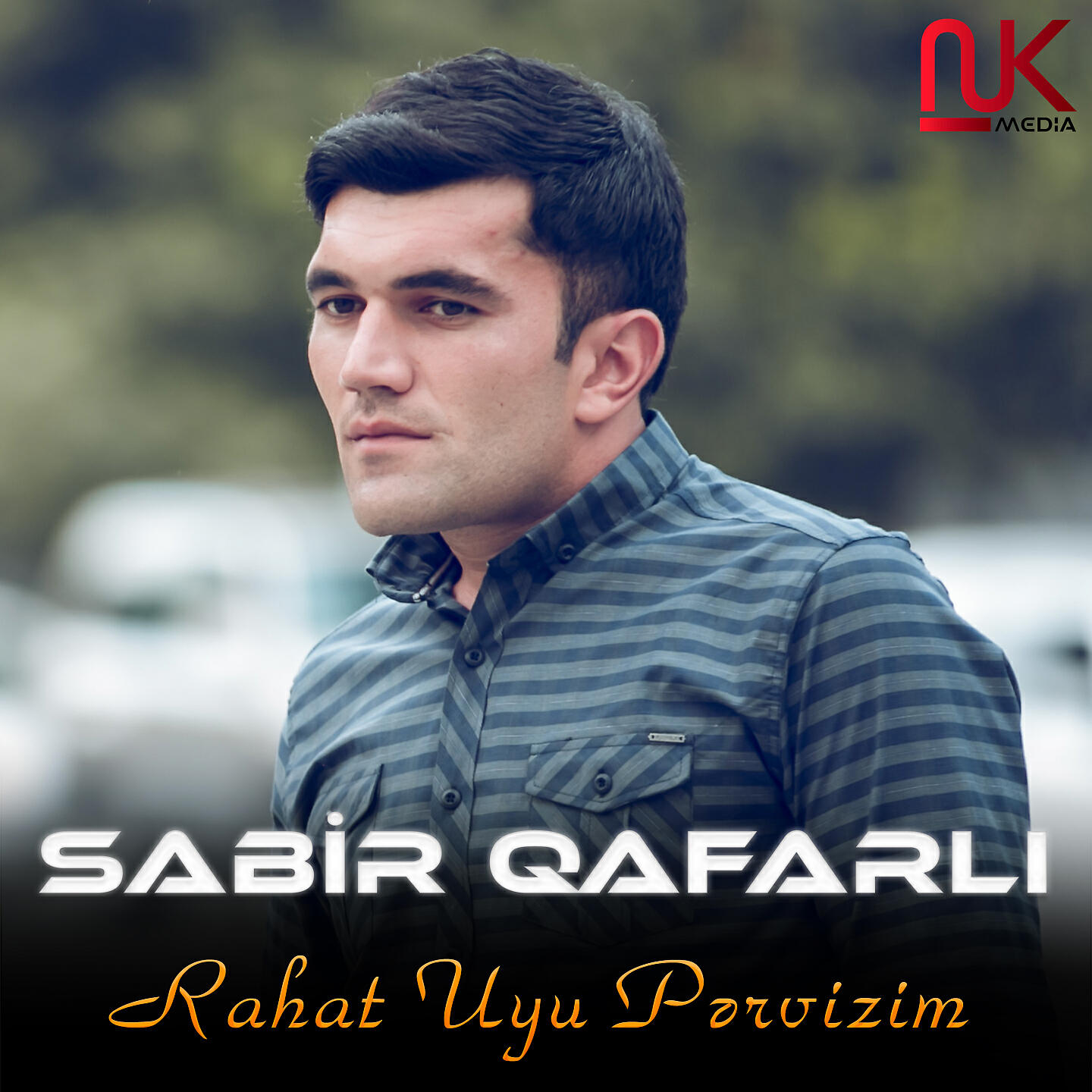 Sabir Qafarlı - Rahat Uyu Pərvizim