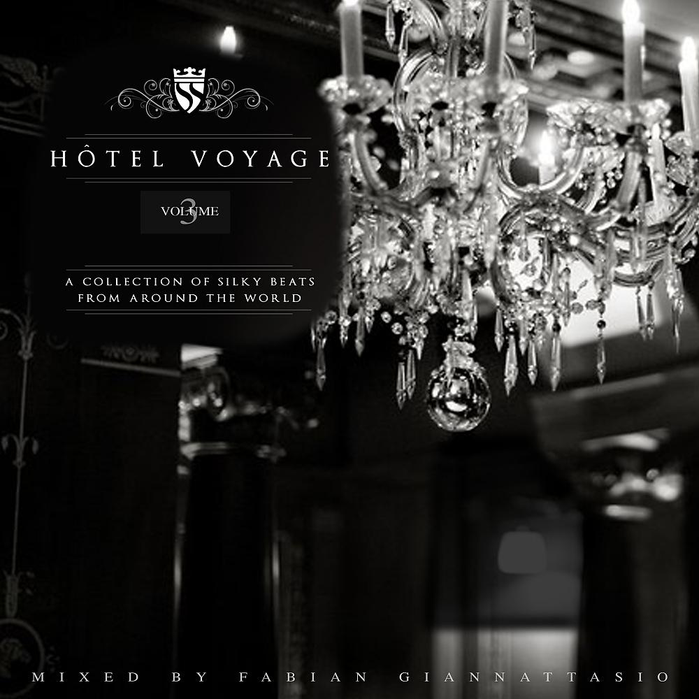 Постер альбома Hotel Voyage, Vol. 3