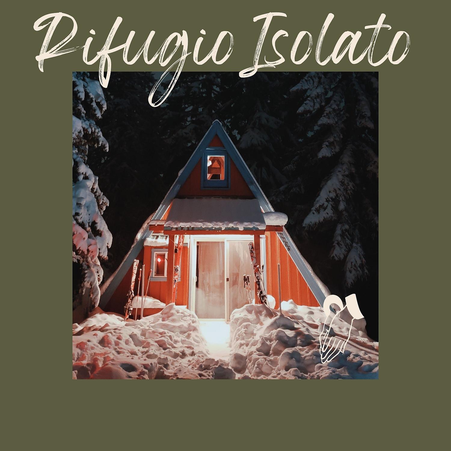 Постер альбома Rifugio Isolato