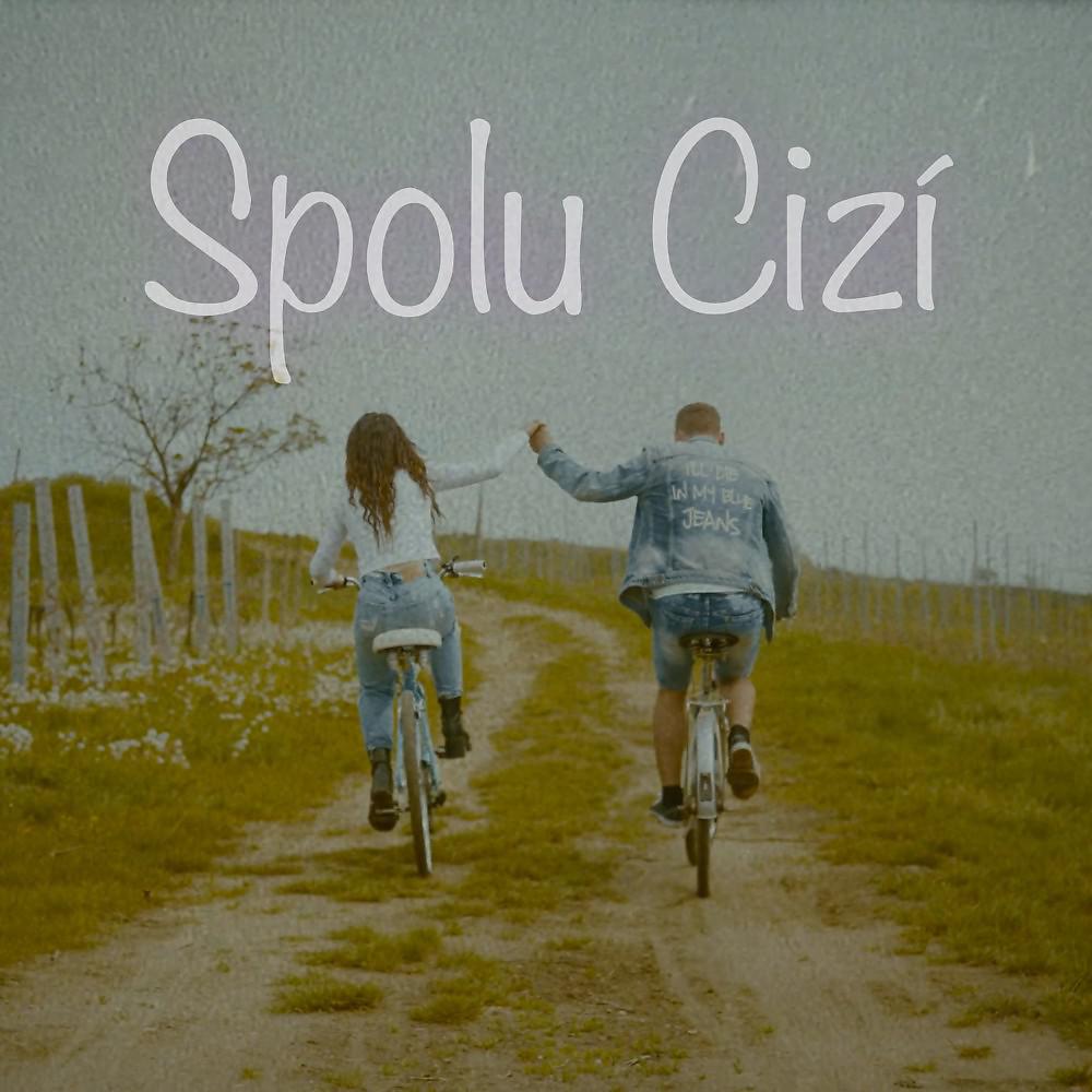 Постер альбома Spolu Cizí