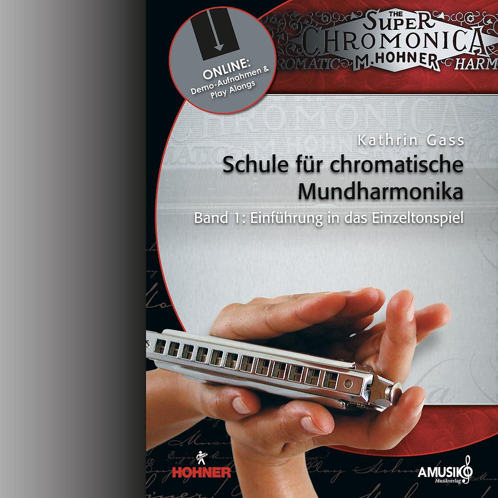 Постер альбома Schule für chromatische Mundharmonika 1 - Kathrin Gass
