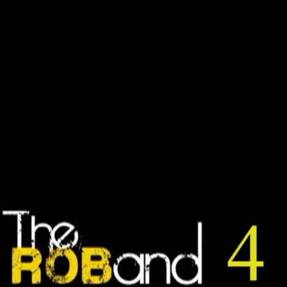 Постер альбома The Rob and 4