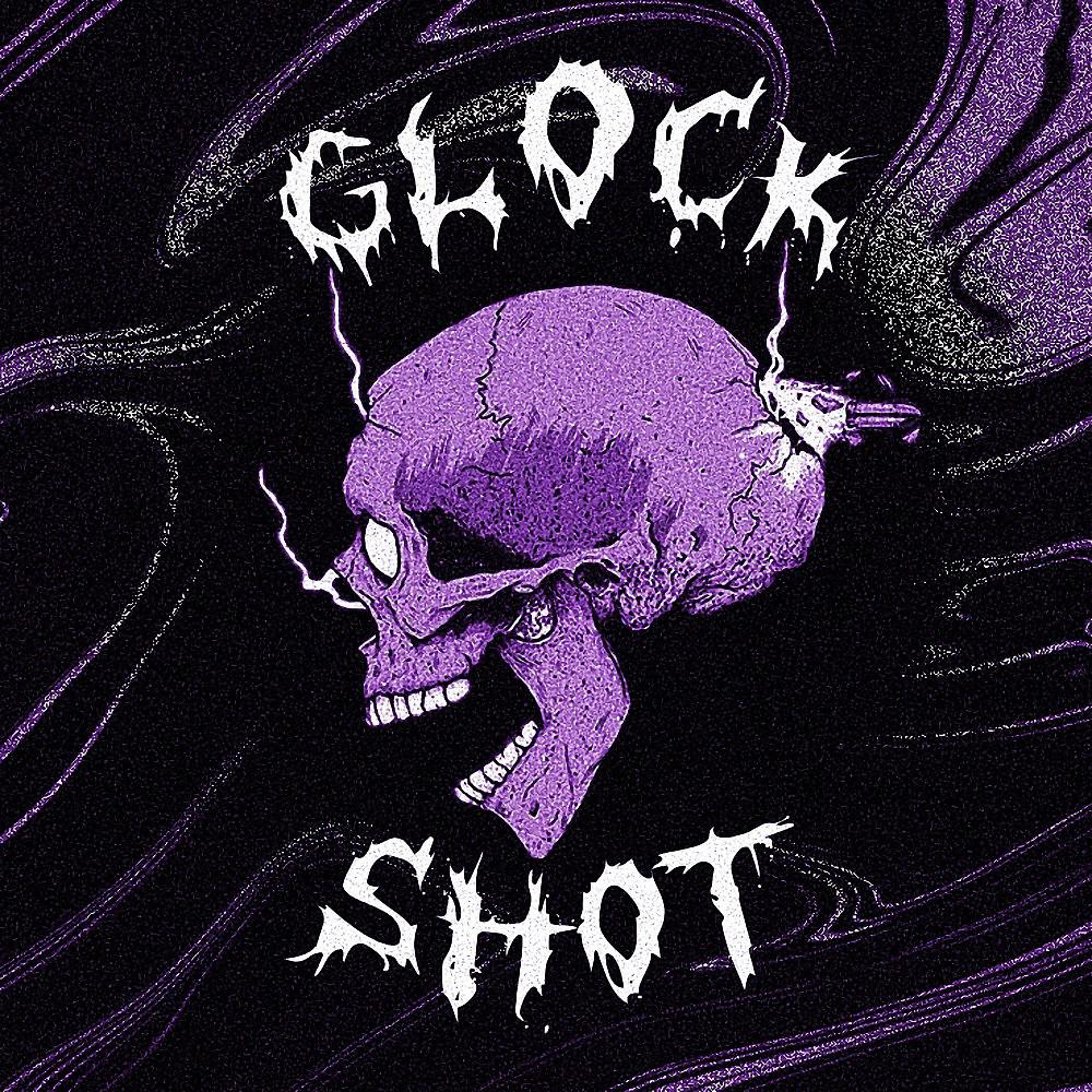 Постер альбома Glock Shot