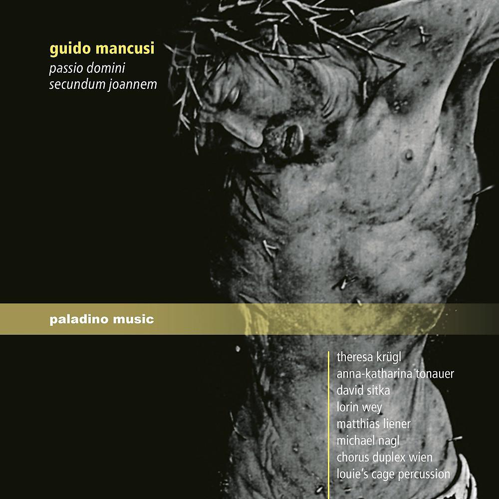 Постер альбома Guido Mancusi: Passio Domini Secundum Joanneum