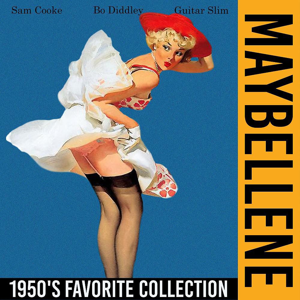 Постер альбома Maybellene (1950'S Favorite Collection)