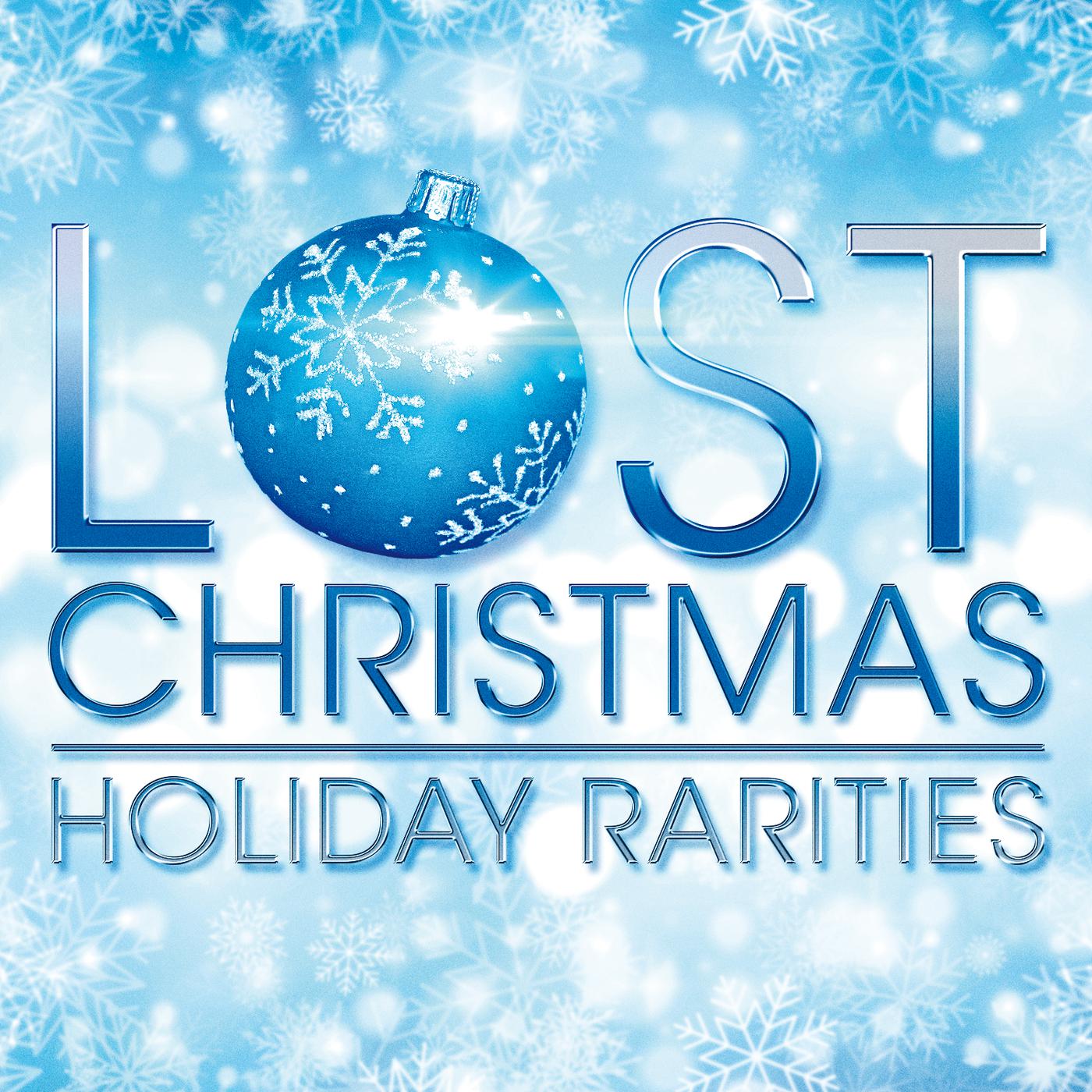 Постер альбома Lost Christmas - Holiday Rarities