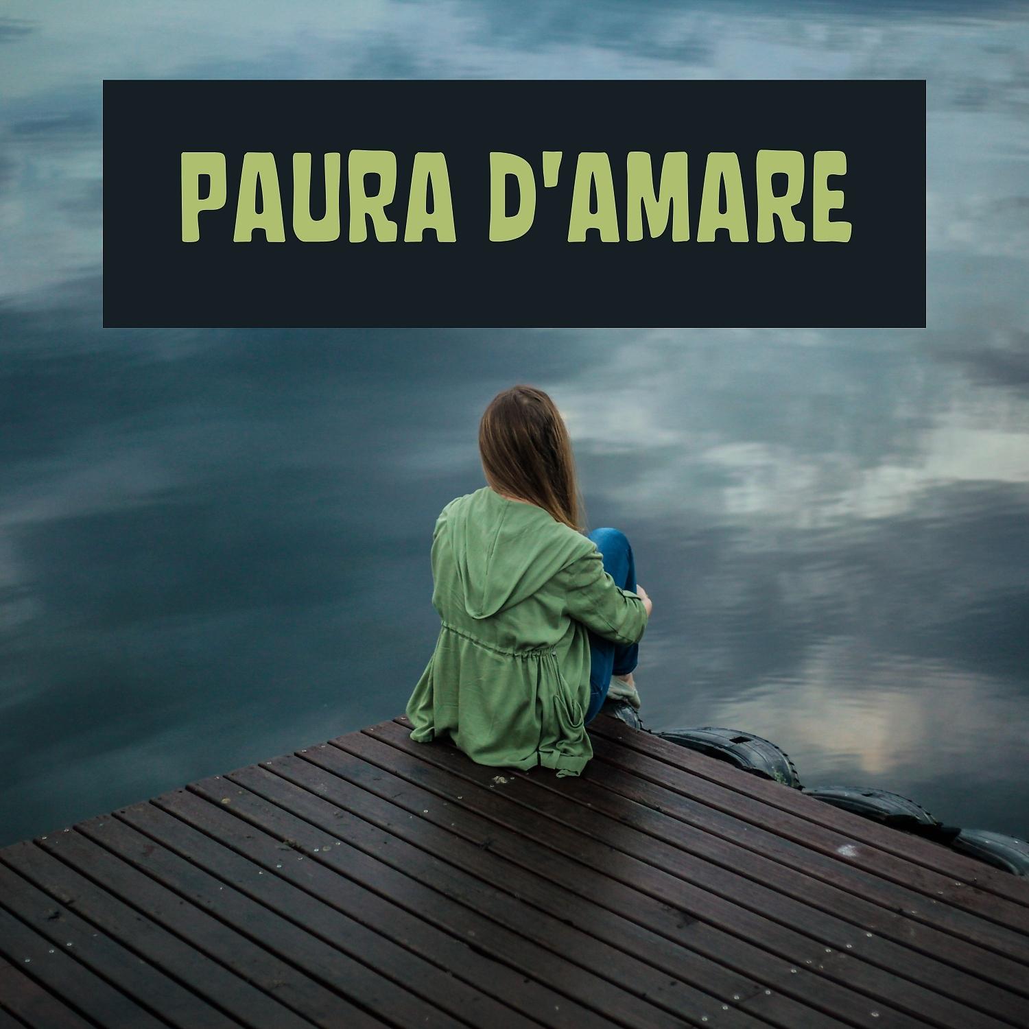 Постер альбома Paura D'amare