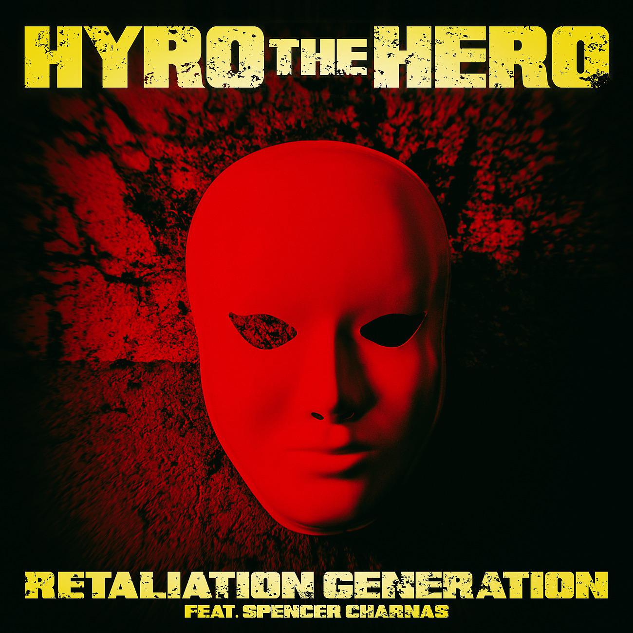 Постер альбома Retaliation Generation (feat. Spencer Charnas of Ice Nine Kills)