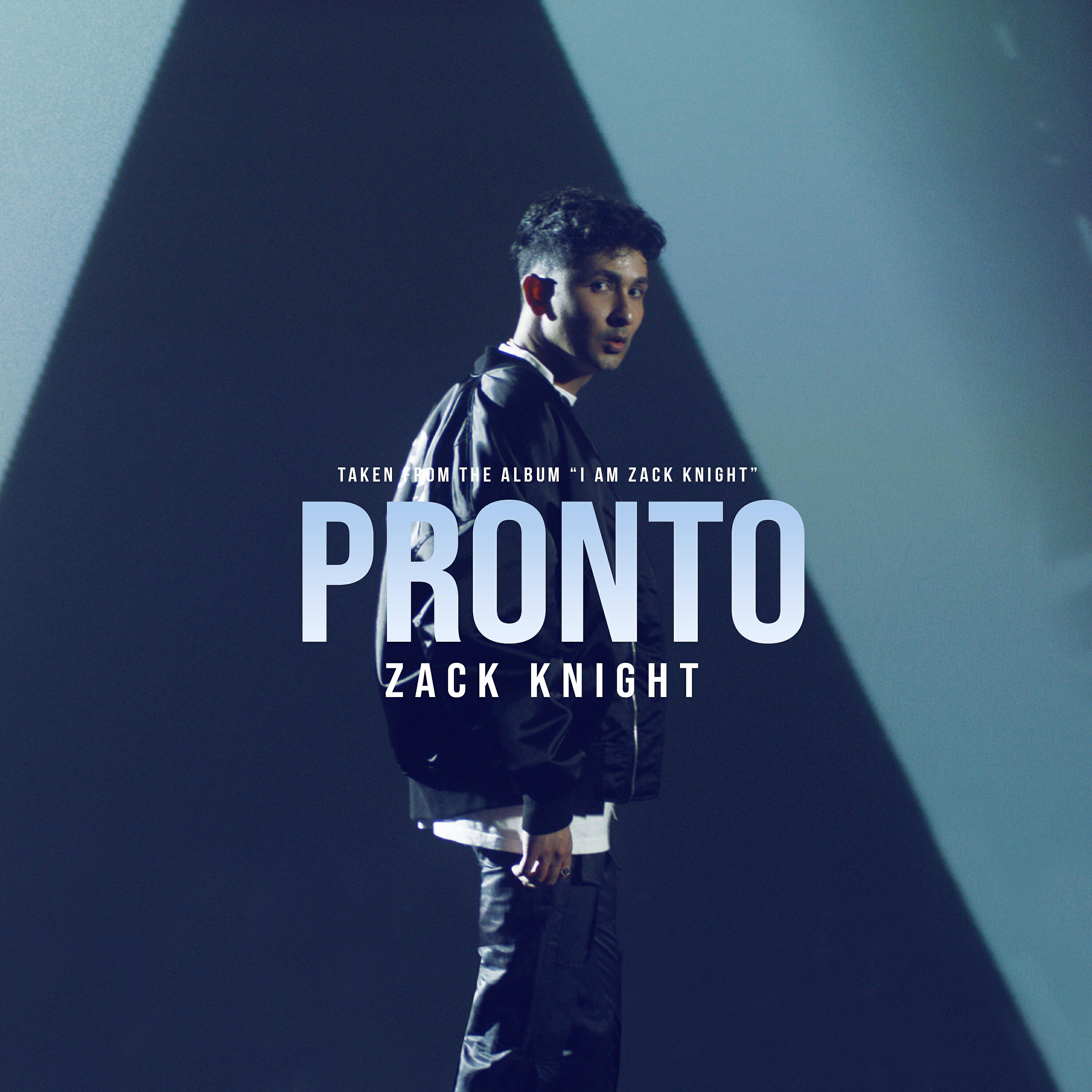 Zack Knight - Pronto (From the Album 'I Am Zack Knight')