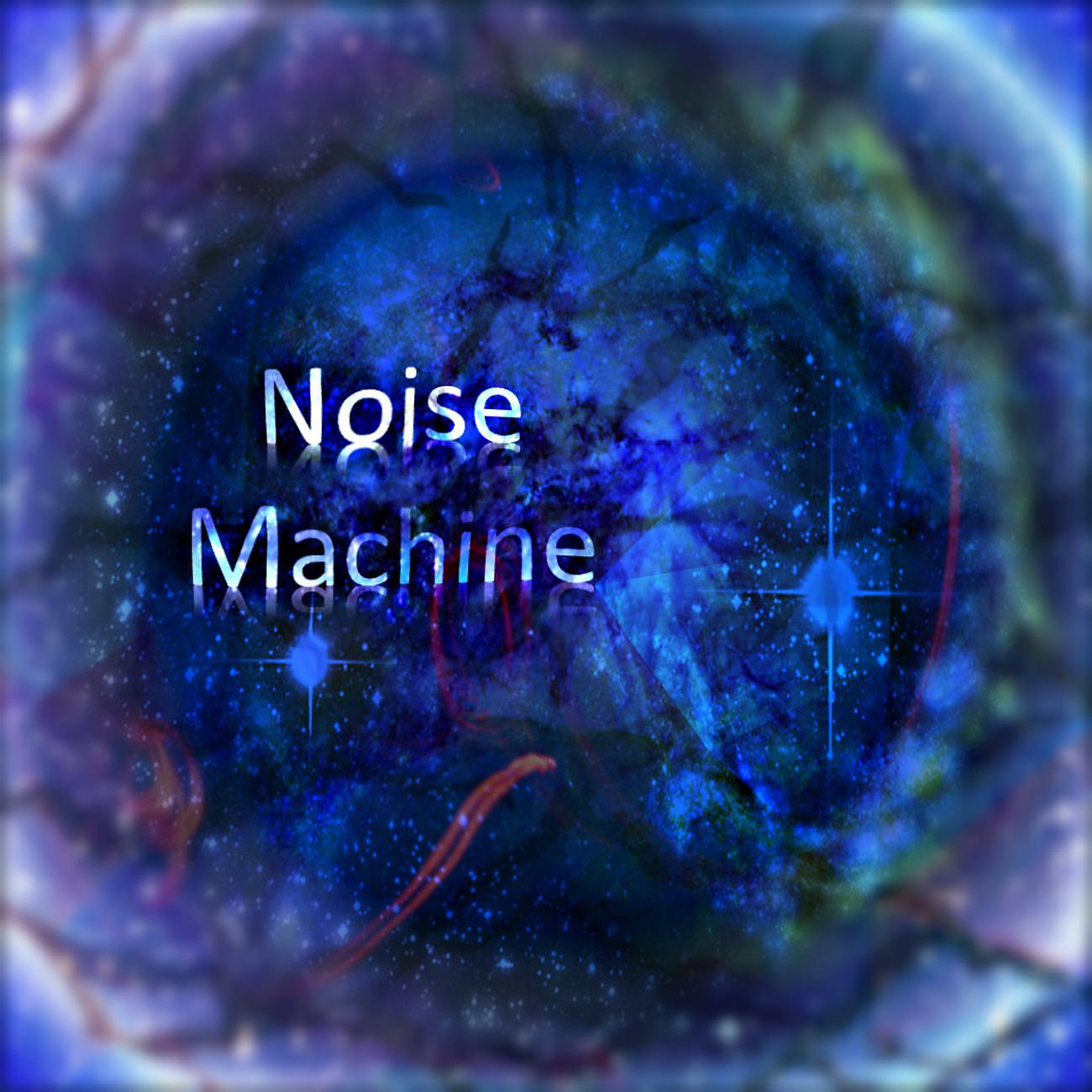 Постер альбома Noise Machine